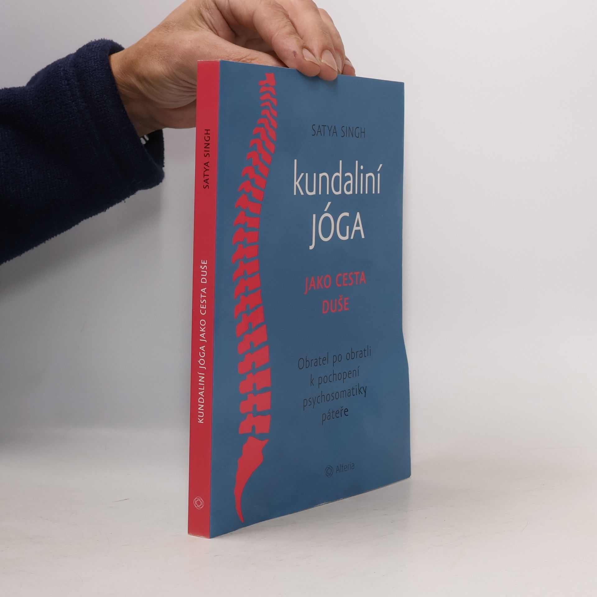 Satya Singh Kundaliní jóga jako cesta duše
