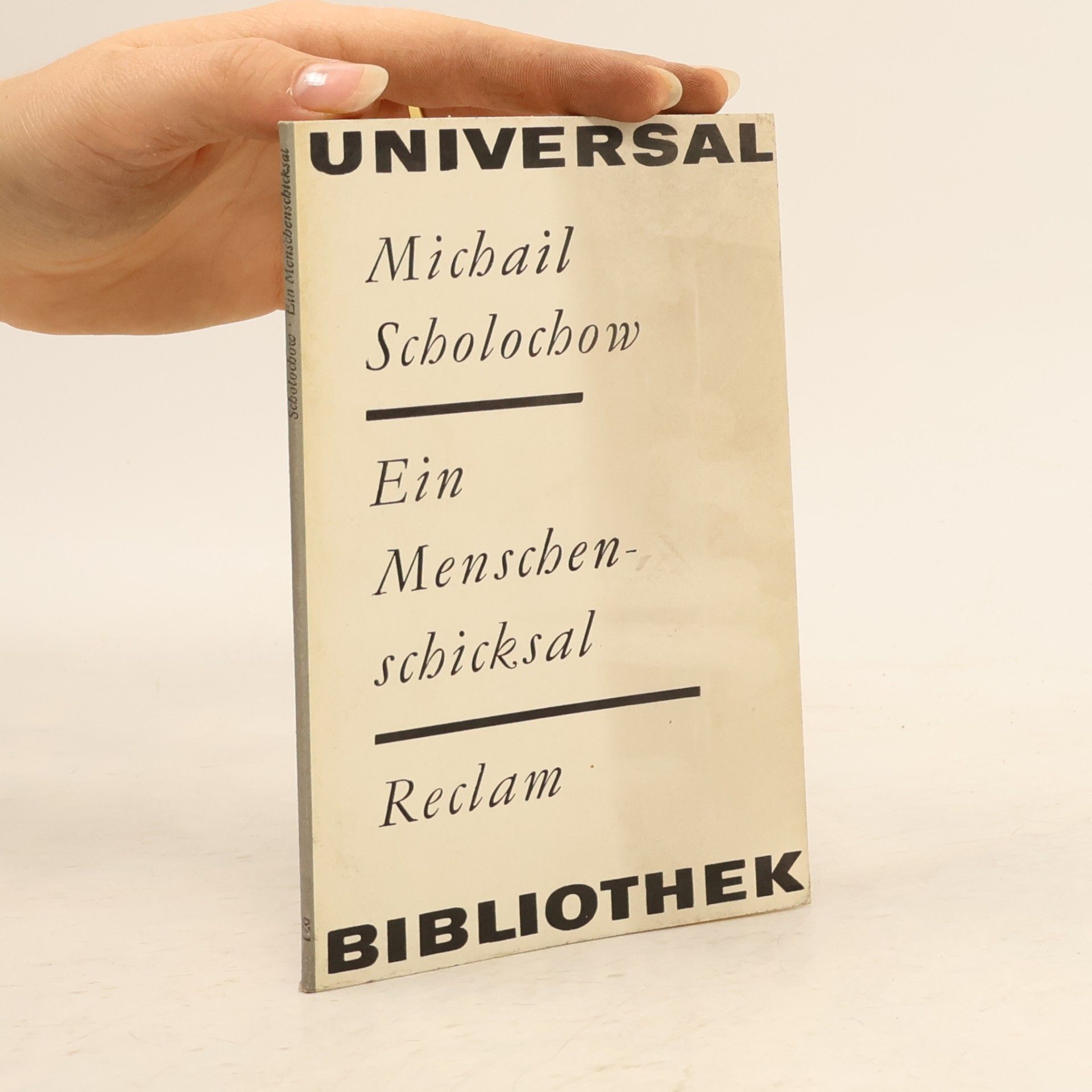 Michail Aleksandrovič Šolochov Ein Menschenschicksal