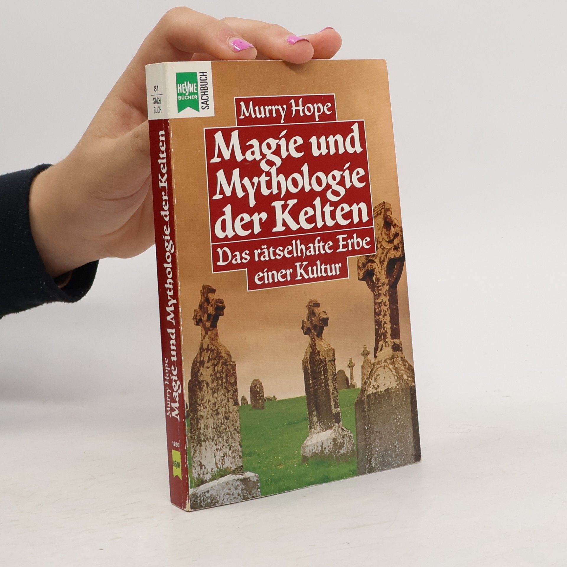 Murry Hope Magie und Mythologie der Kelten