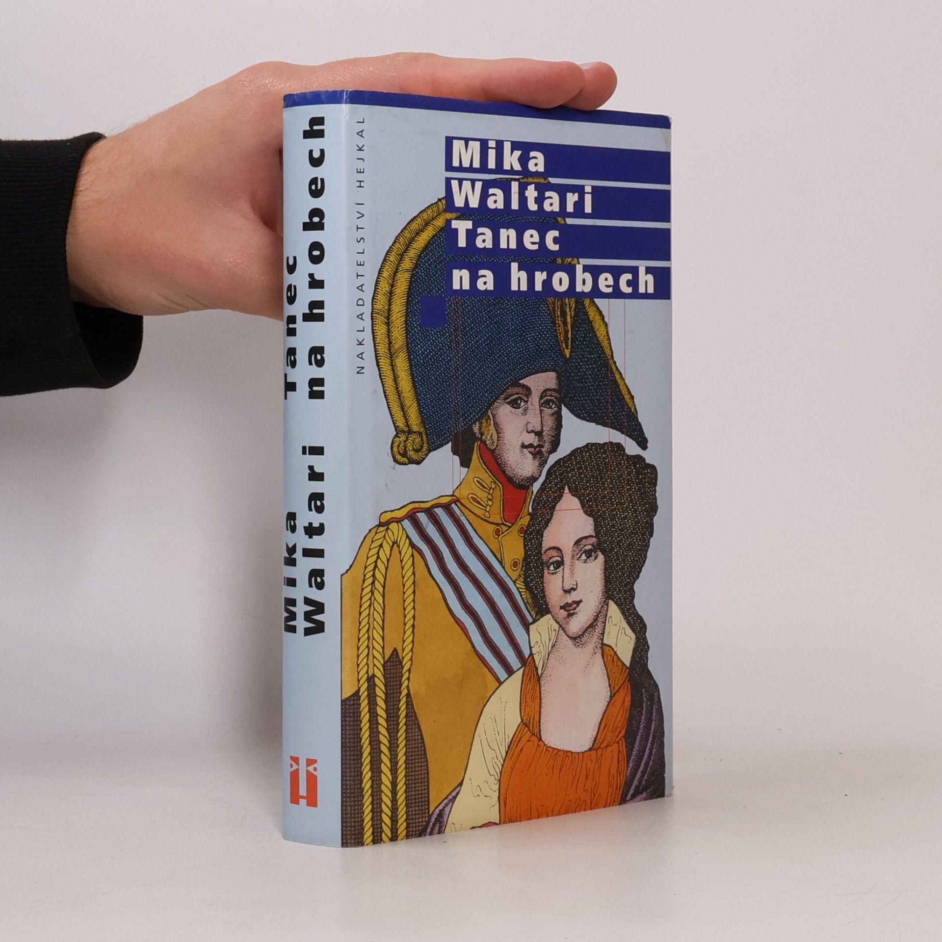 Mika Waltari Tanec na hrobech
