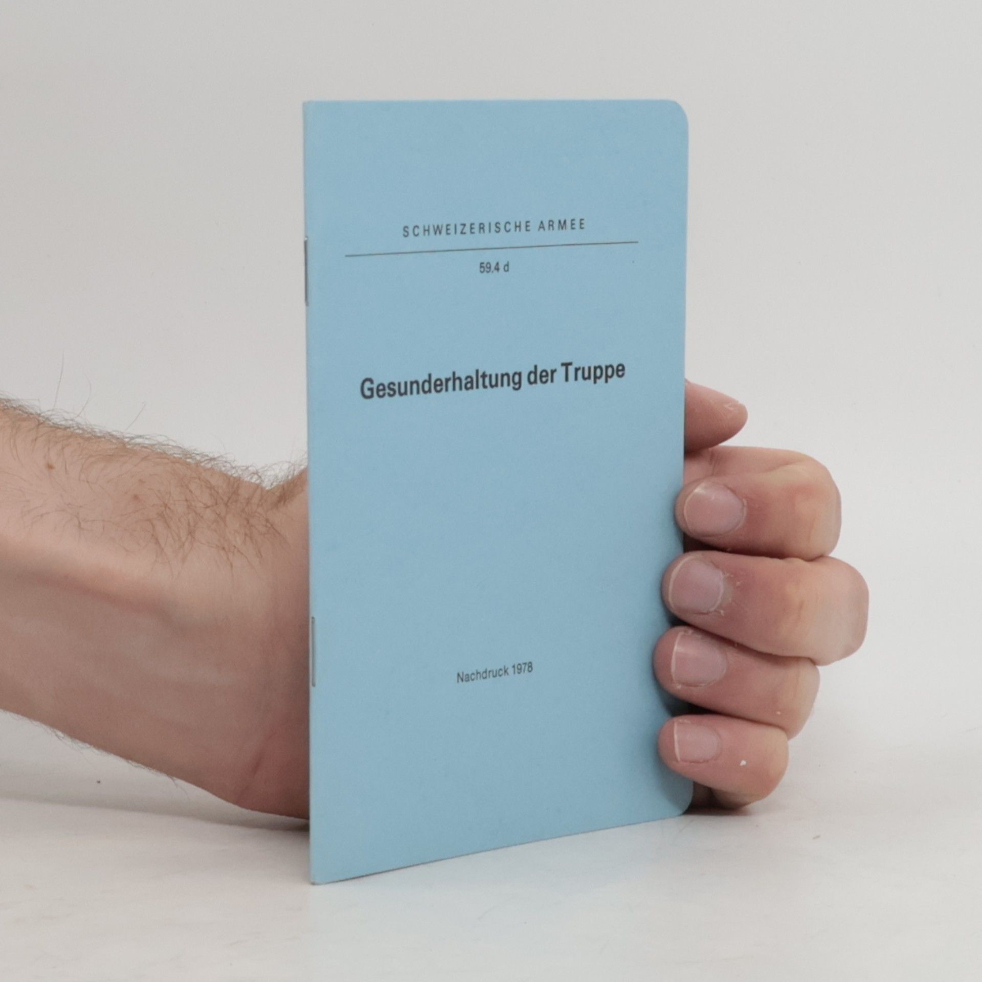 Various authors Gesunderhaltung der Truppe