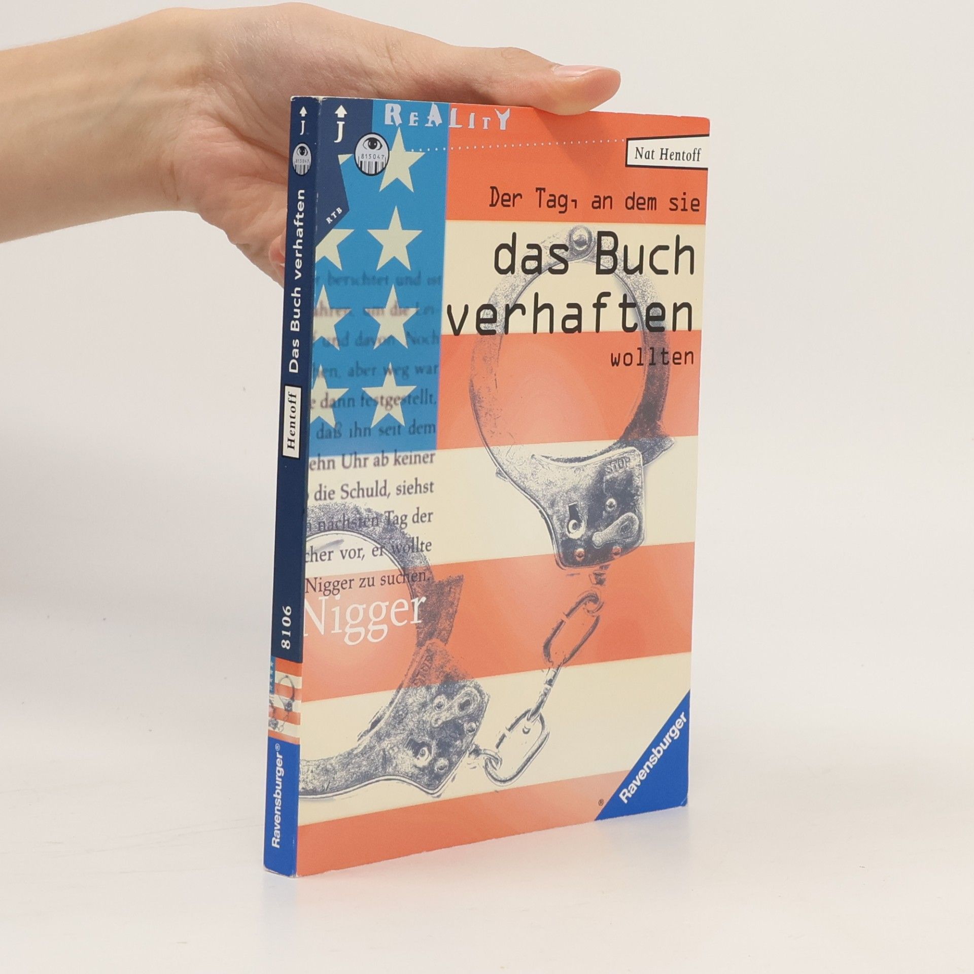 Nat Hentoff Der Tag, an dem sie das Buch verhaften wollten