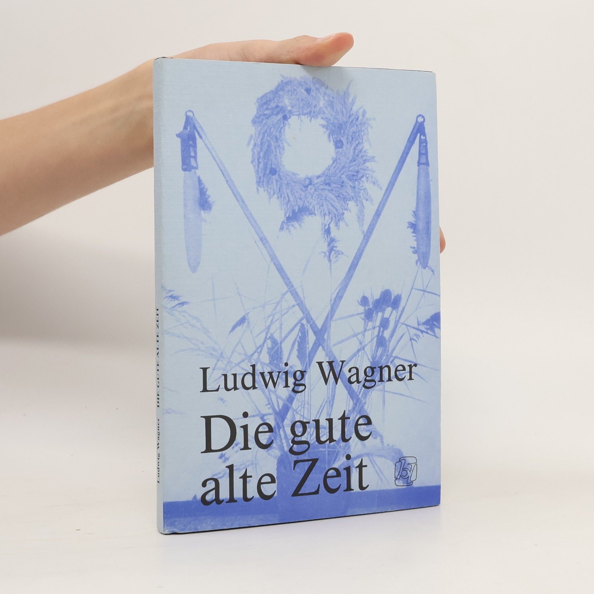 Die gute alte Zeit
