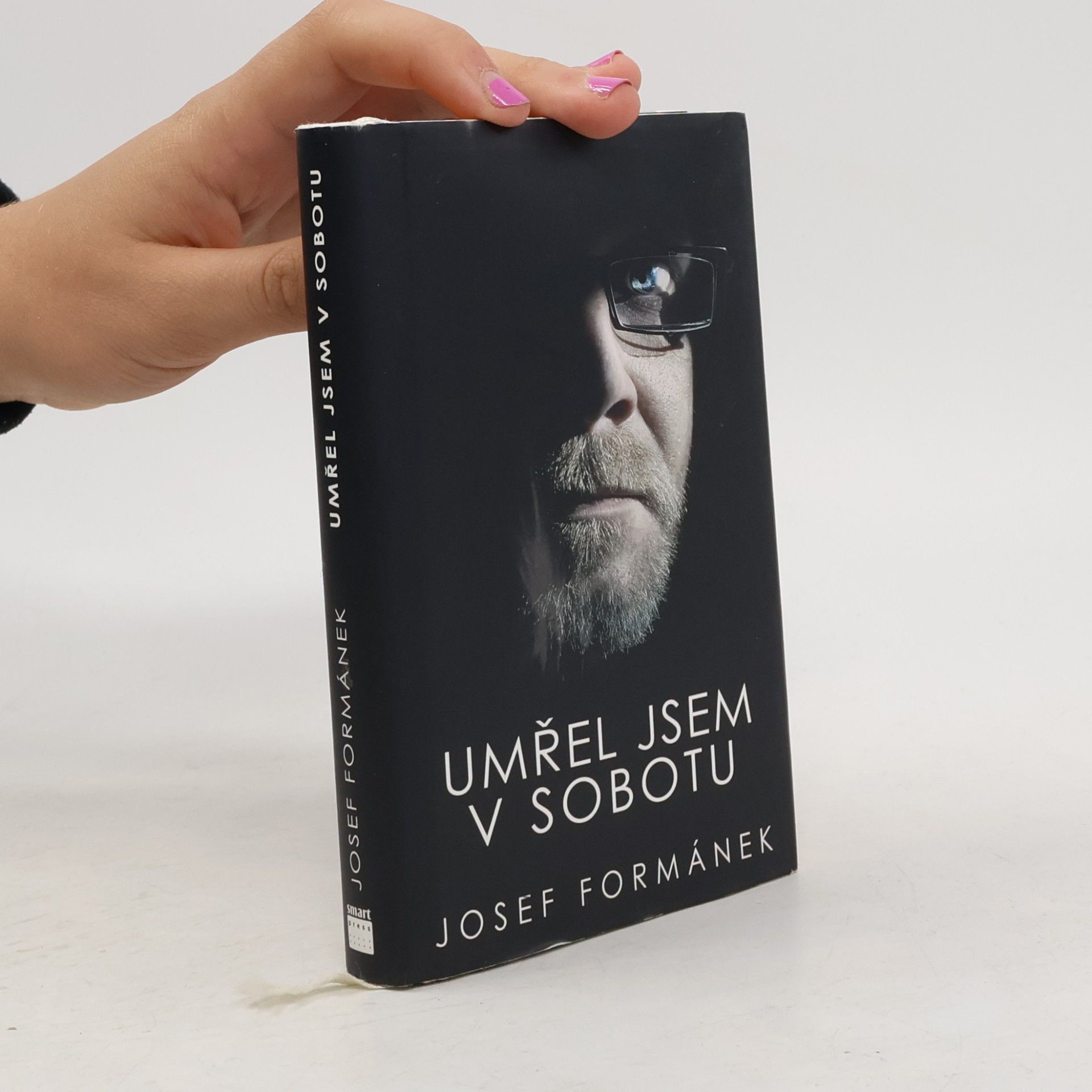 Josef Formánek Umřel jsem v sobotu