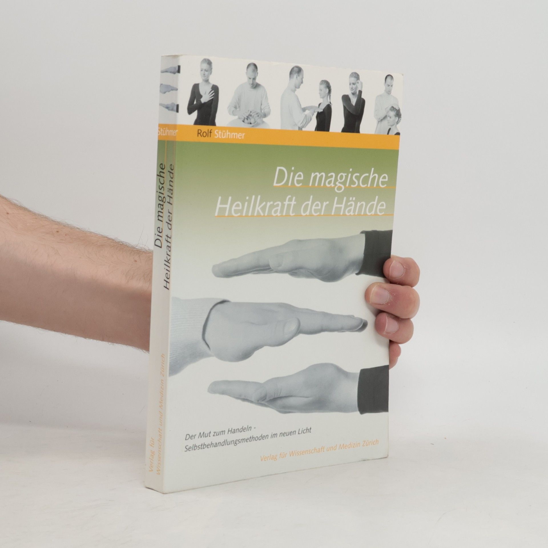 Die magische Heilkraft der Hände