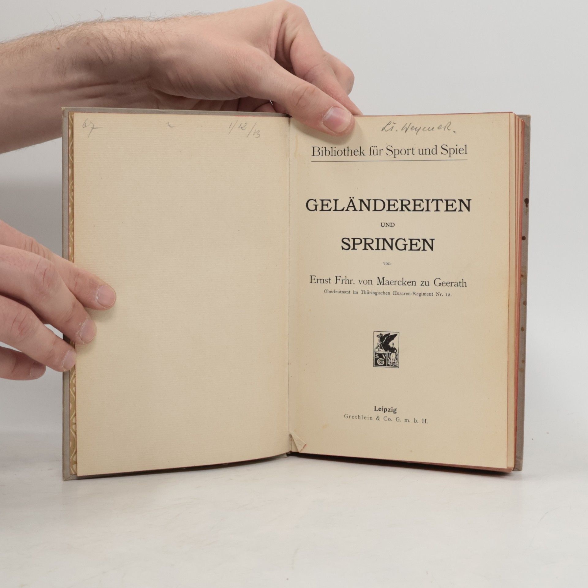 Ernst Frhr. Von Maercken Zu Geerath Geländereiten und Springen