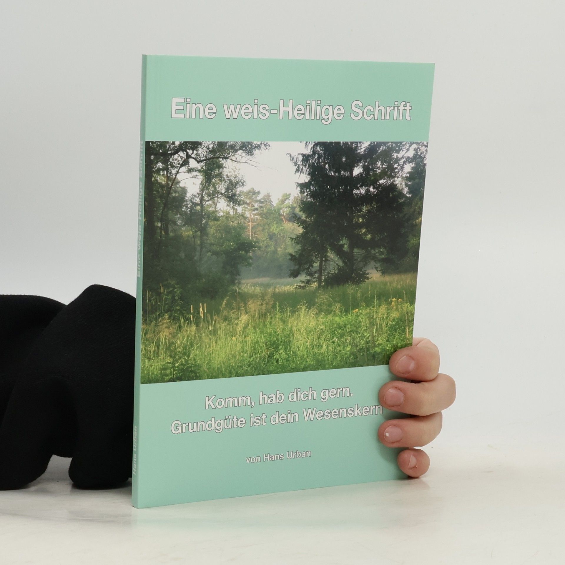 Eine Weis-Heilige Schrift