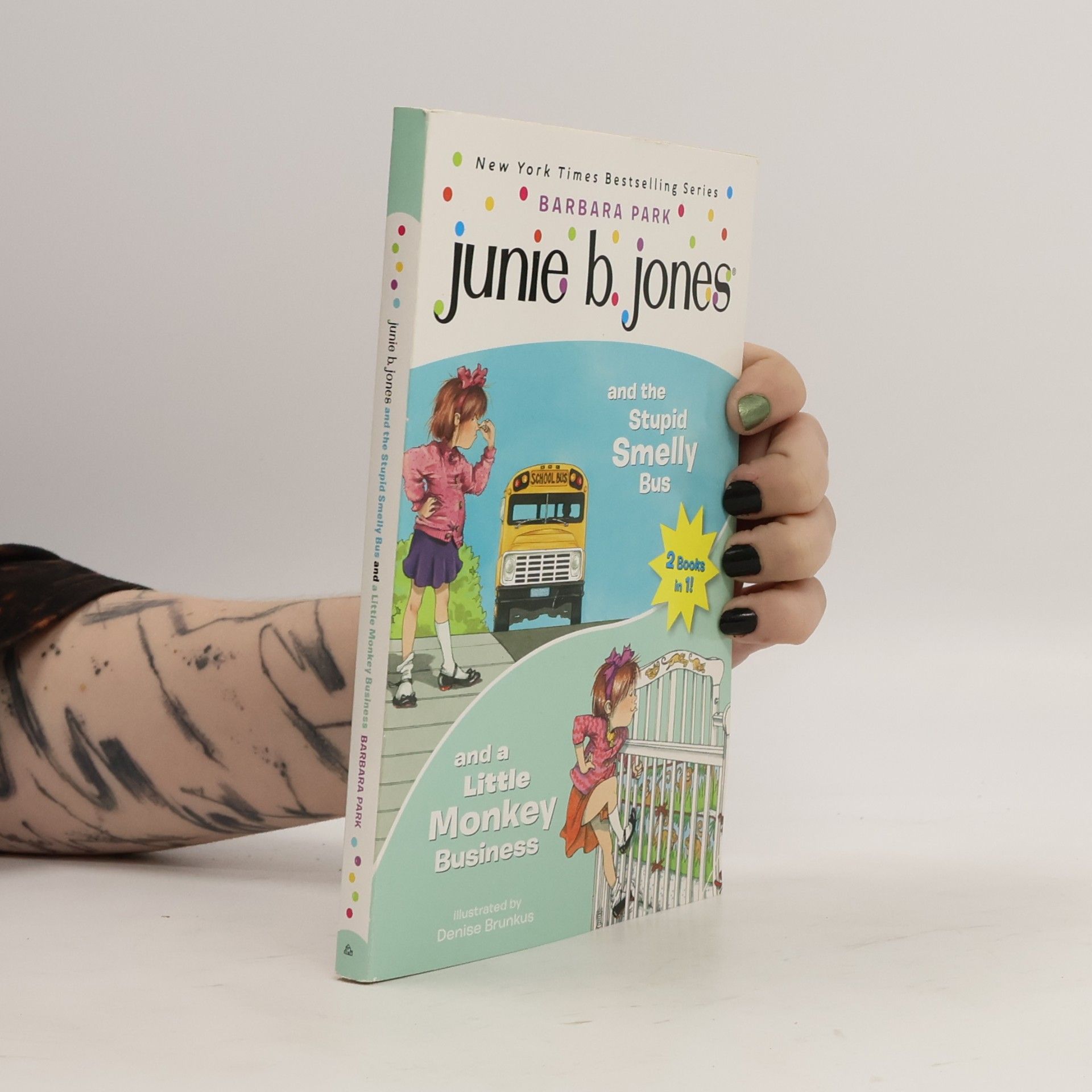 Junie B. Jones 2-In-1 Bindup: And The Stupid Smelly Bus/And A Little Monkey Business