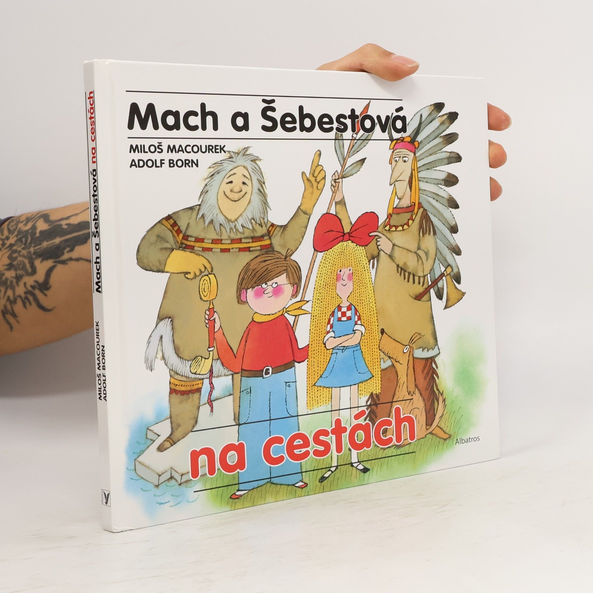 Rudolf Čechura Mach a Šebestová na cestách