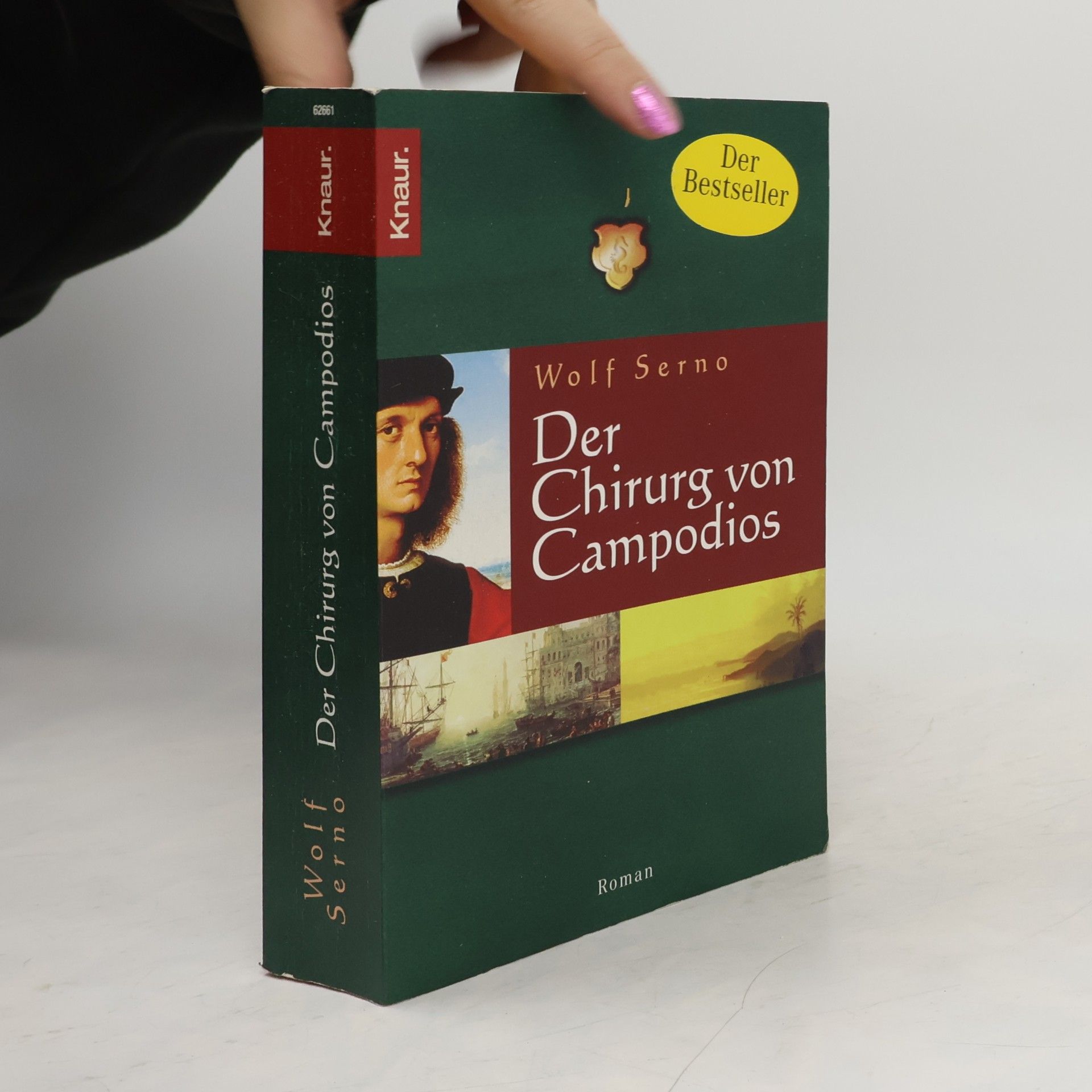 Wolf Serno Der Chirurg von Campodios