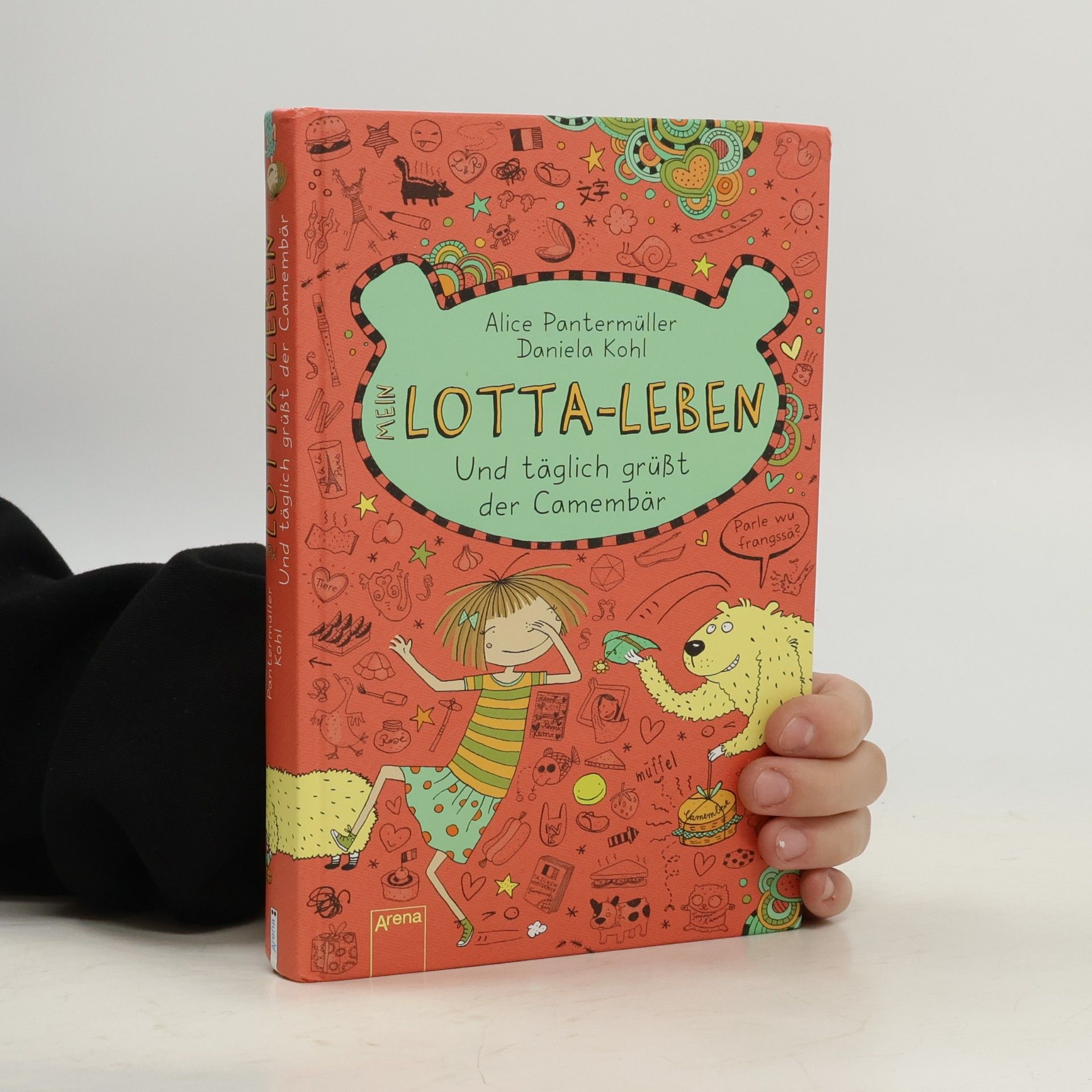 Mein Lotta-Leben. Und täglich grüßt der Camembär