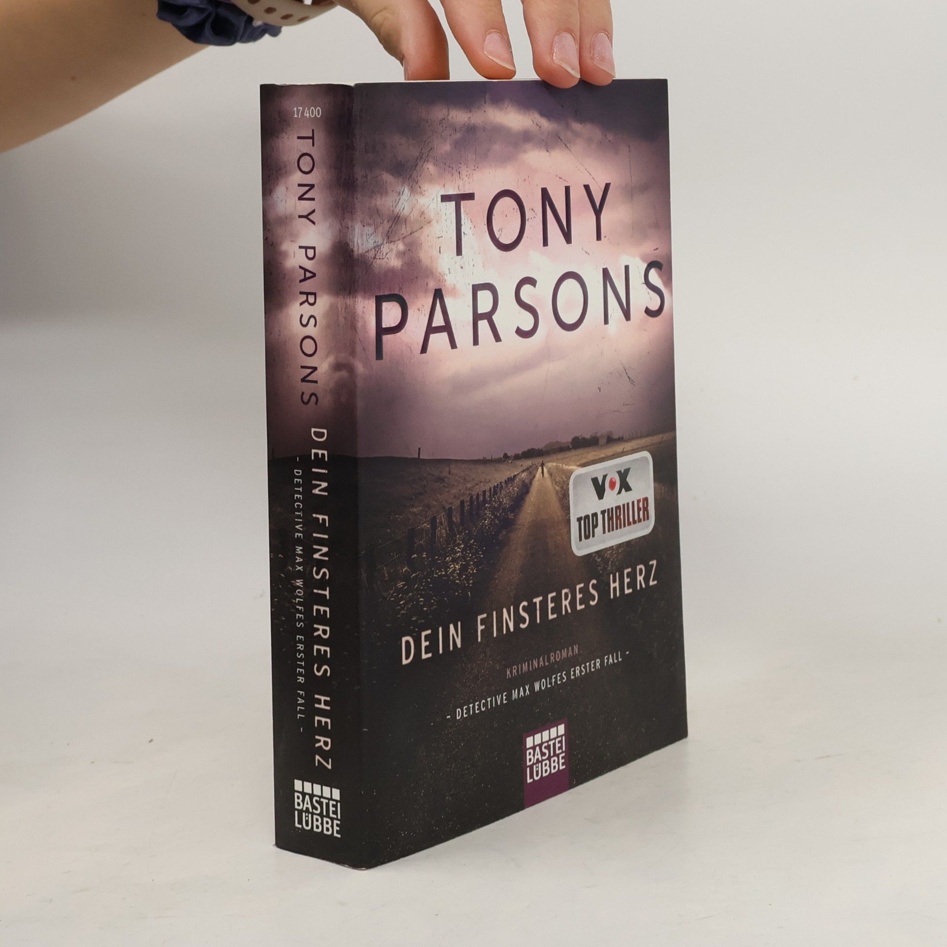 Tony Parsons Dein finsteres Herz