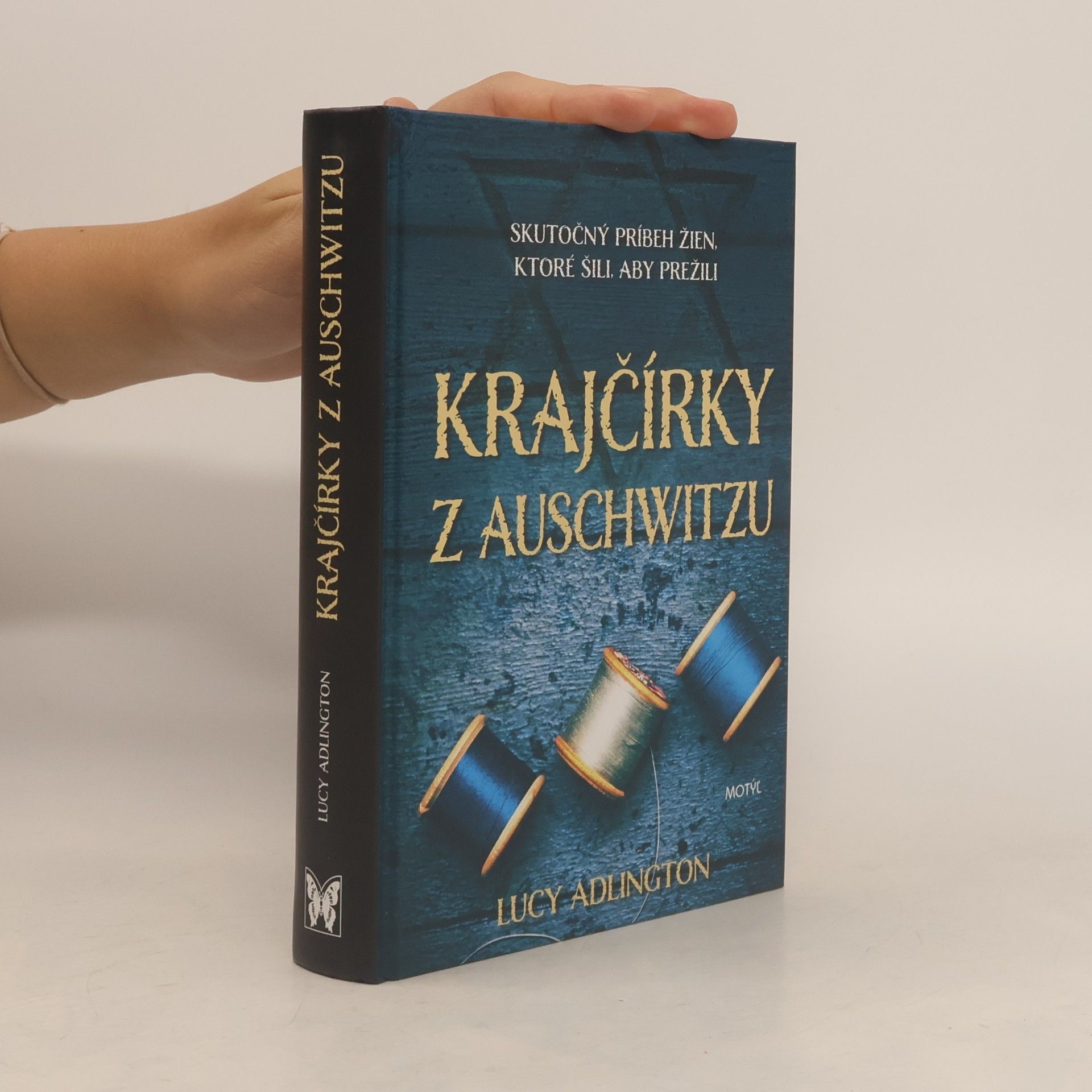 Lucy Adlington Krajčírky z Auschwitzu