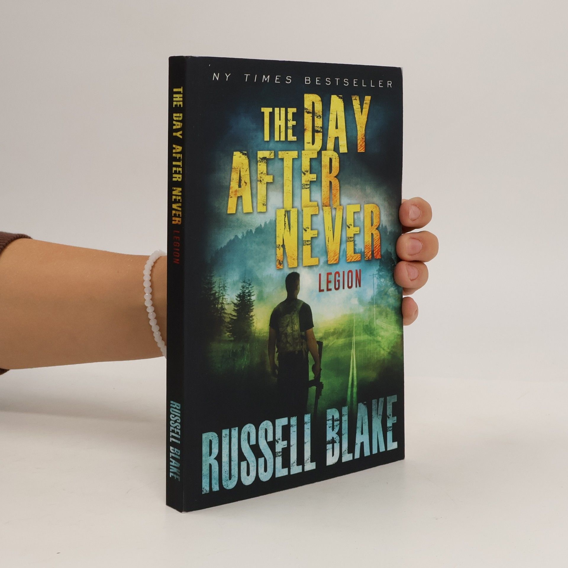 Russell Blake The Day After Never - Legion