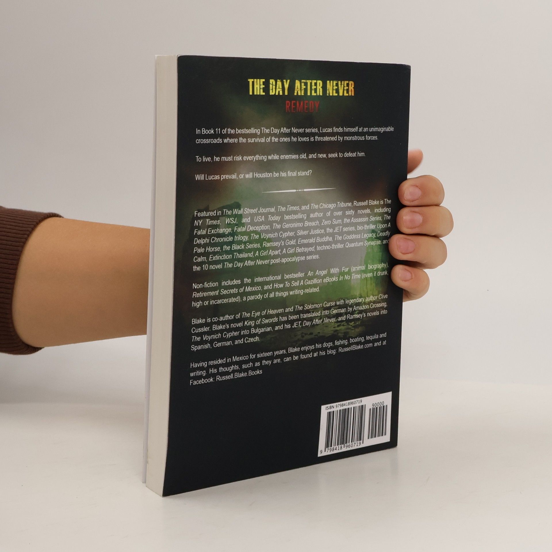 Russell Blake Post-Apocalyptic Dystopian Thriller - 11: The Day After Never - Remedy