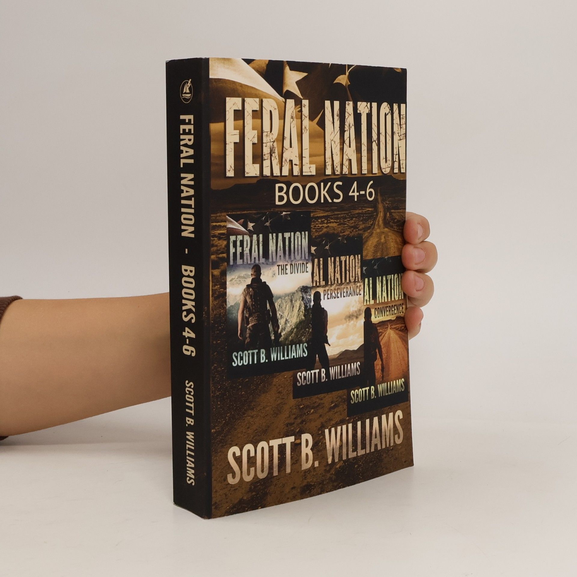 Feral Nation - 4-6: Books 4-6