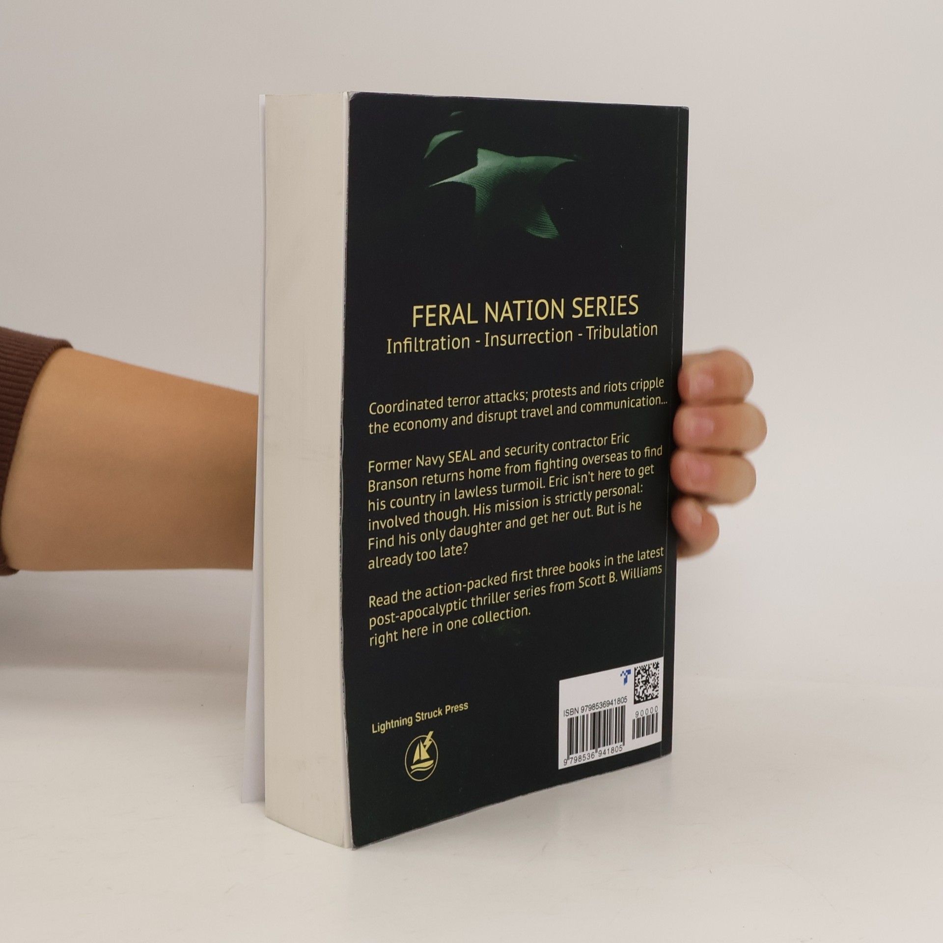 Scott B. Williams Feral Nation Books 1-3