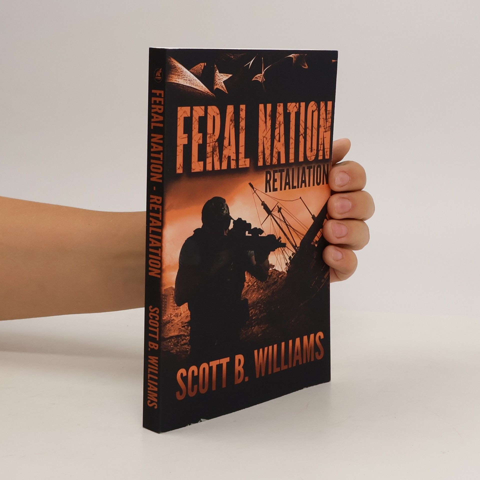Feral Nation Series - 10: Feral Nation - Retaliation