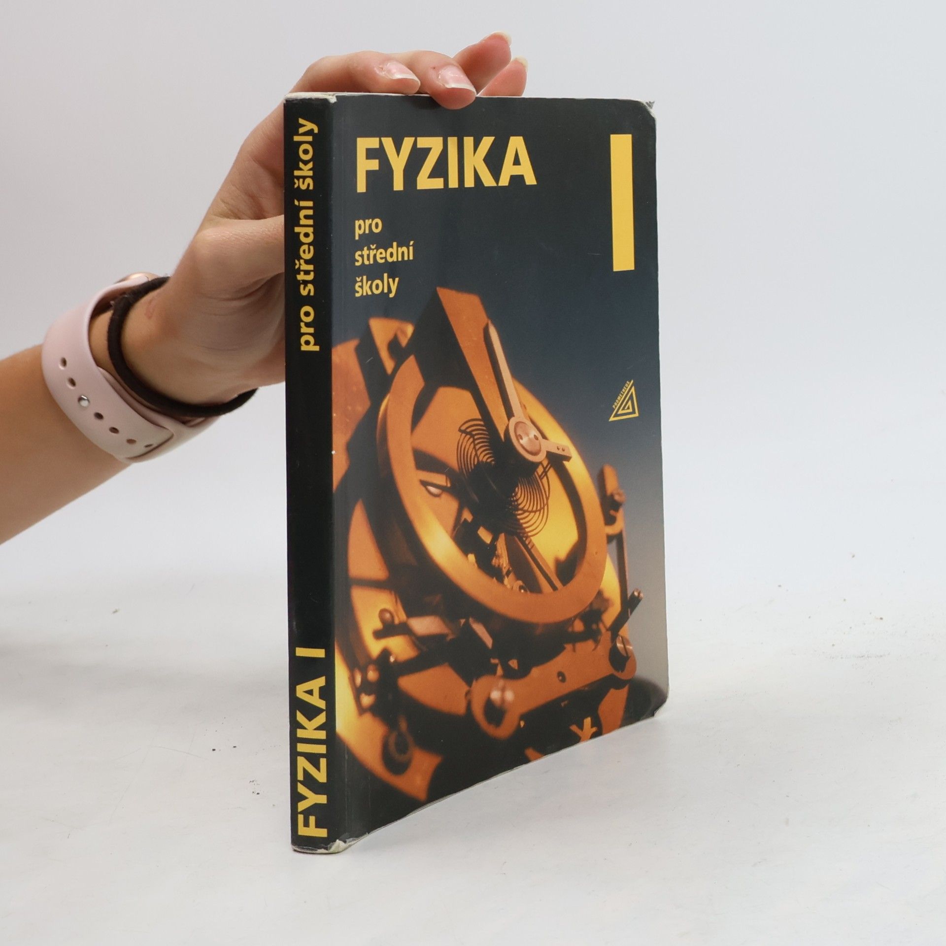 Radmila Hýblová Fyzika pro střední školy I