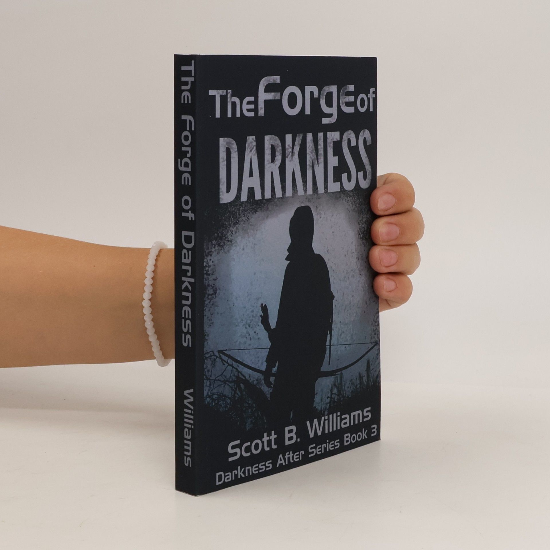 Darkness After Series - 3: The Forge of Darkness