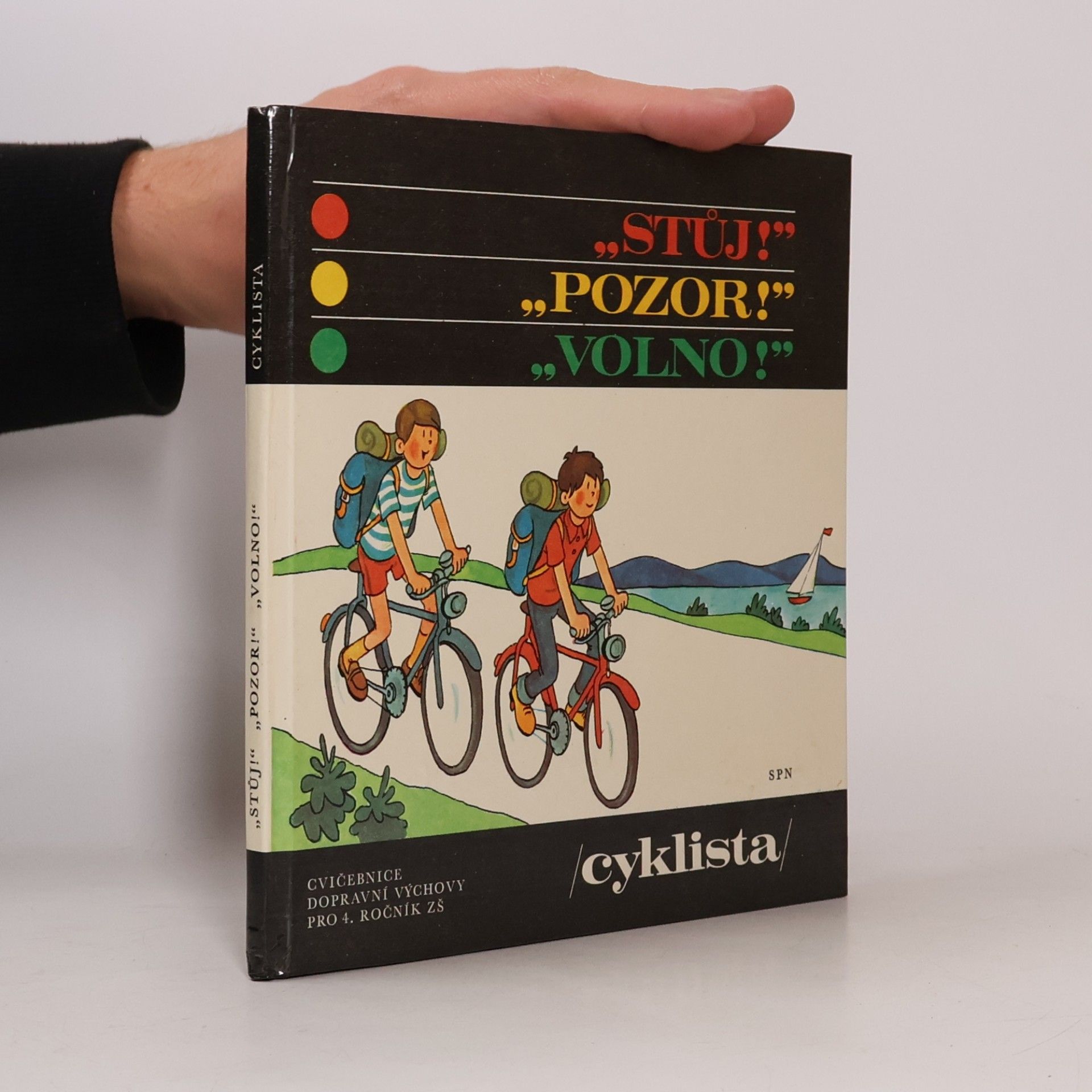 Josef Votruba Stůj! Pozor! Volno! Cyklista