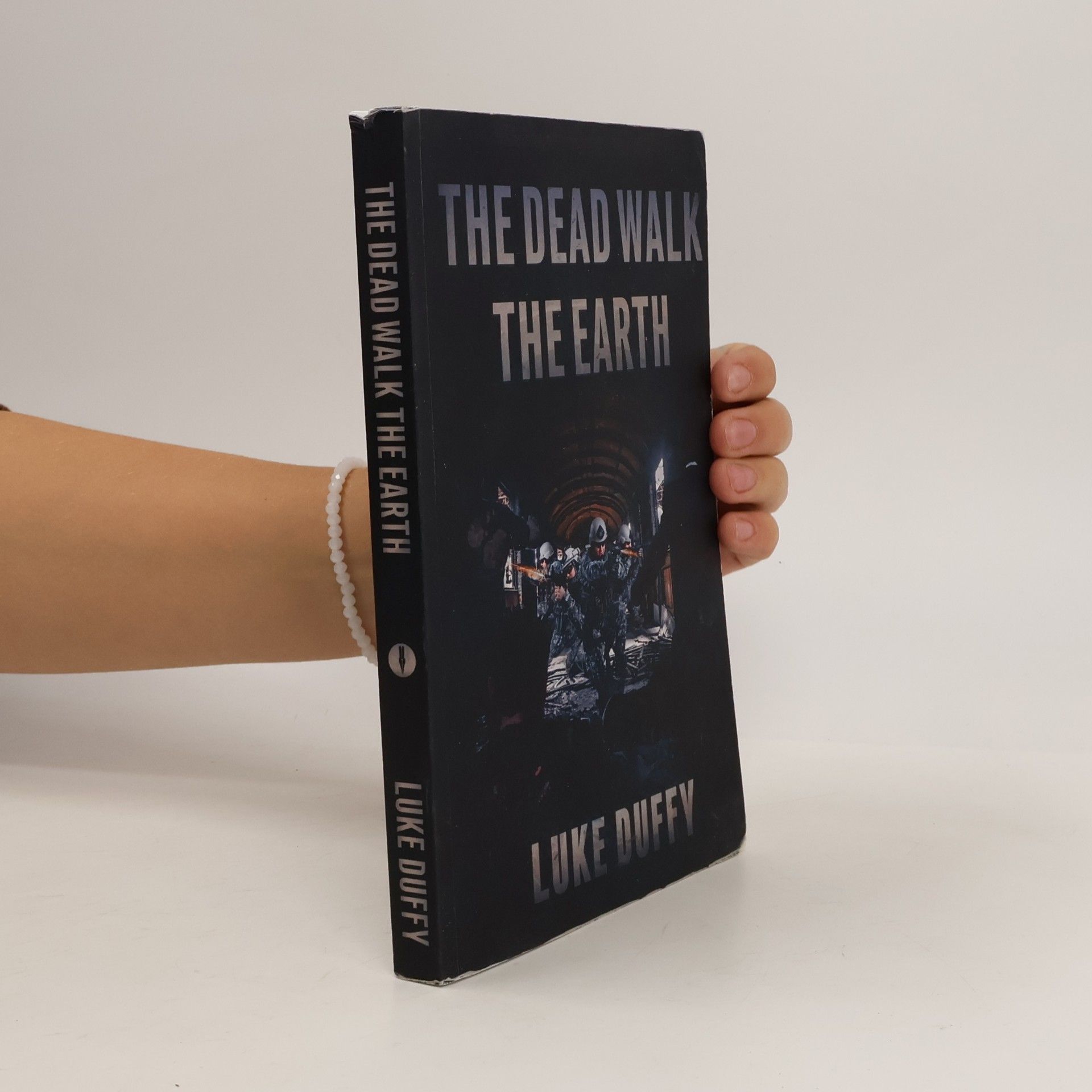 Luke Duffy The Dead Walk the Earth