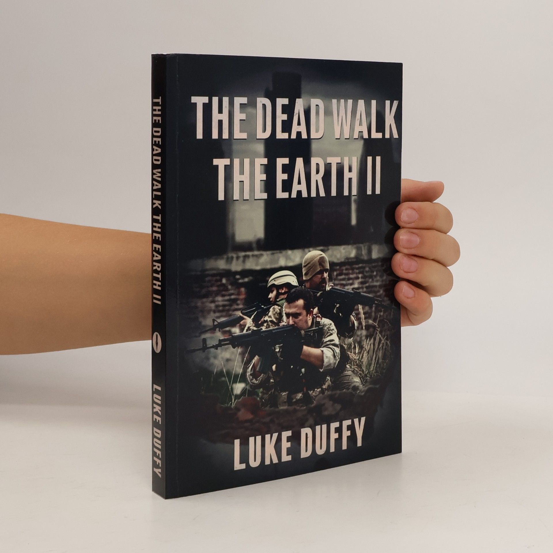 Luke Duffy The Dead Walk the Earth II