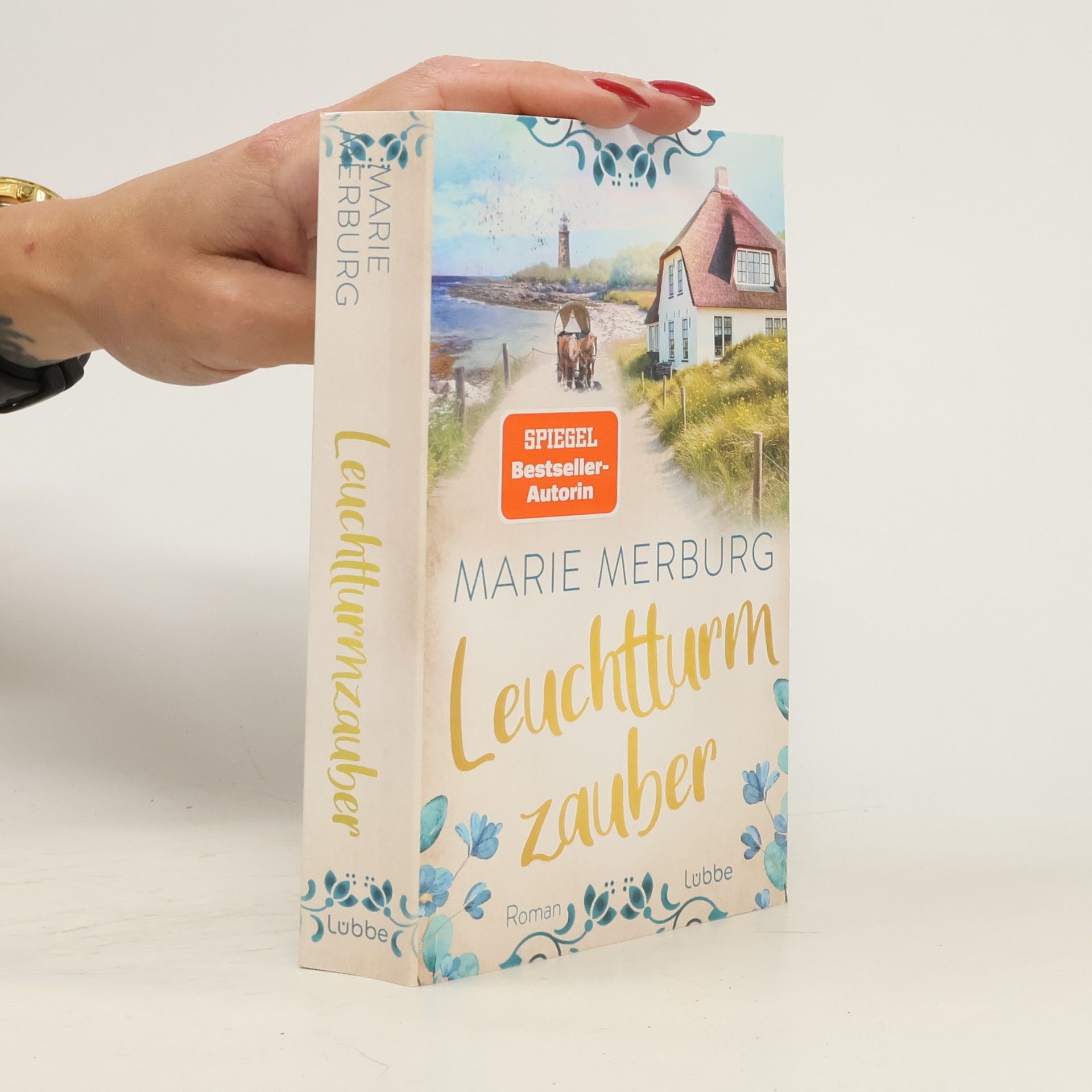 Marie Merburg Leuchtturmzauber: Eine warmherzige Liebesgeschichte mit dem Schauplatz Juist (Nordsee-Reihe, Band 3)