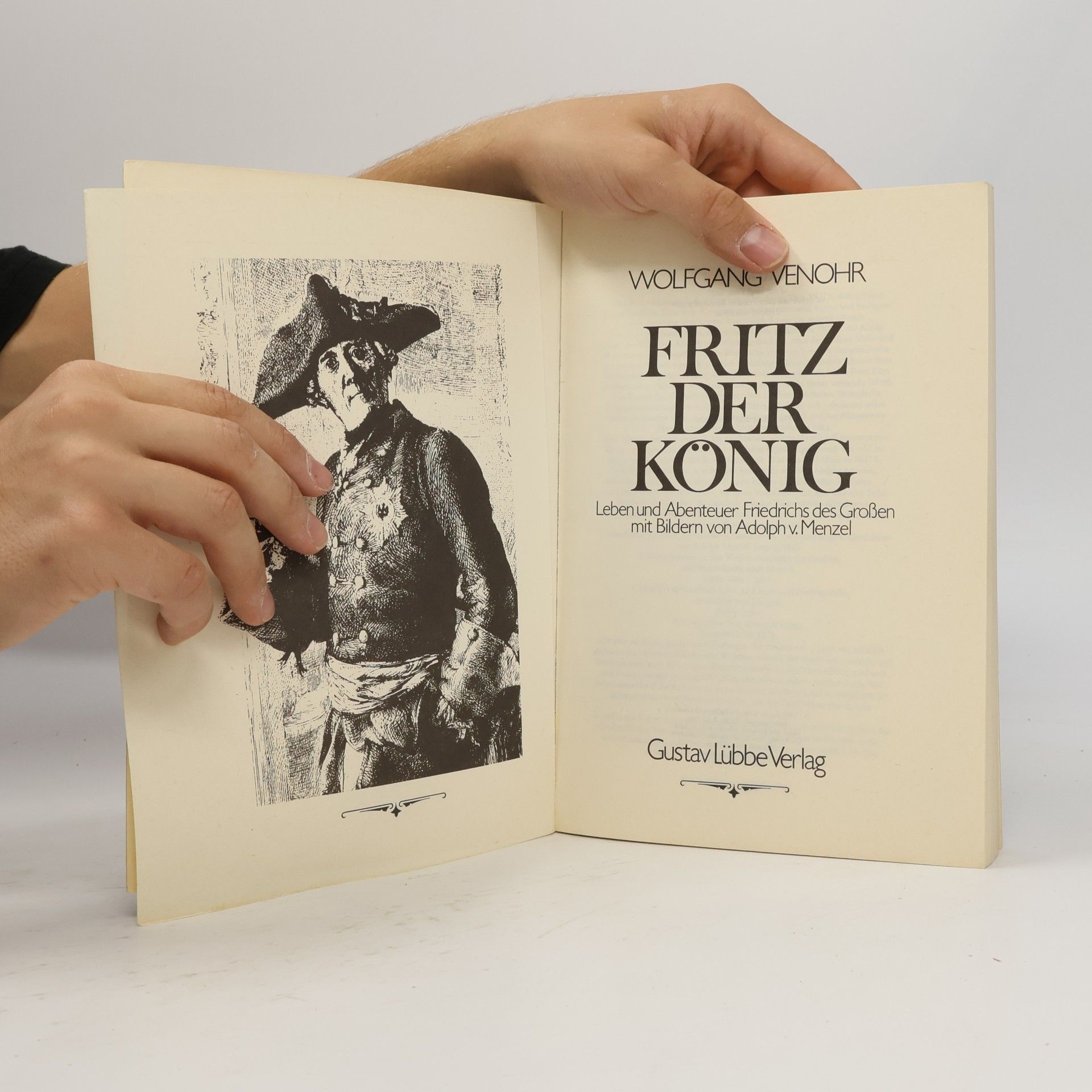 Wolfgang Venohr Fritz der König
