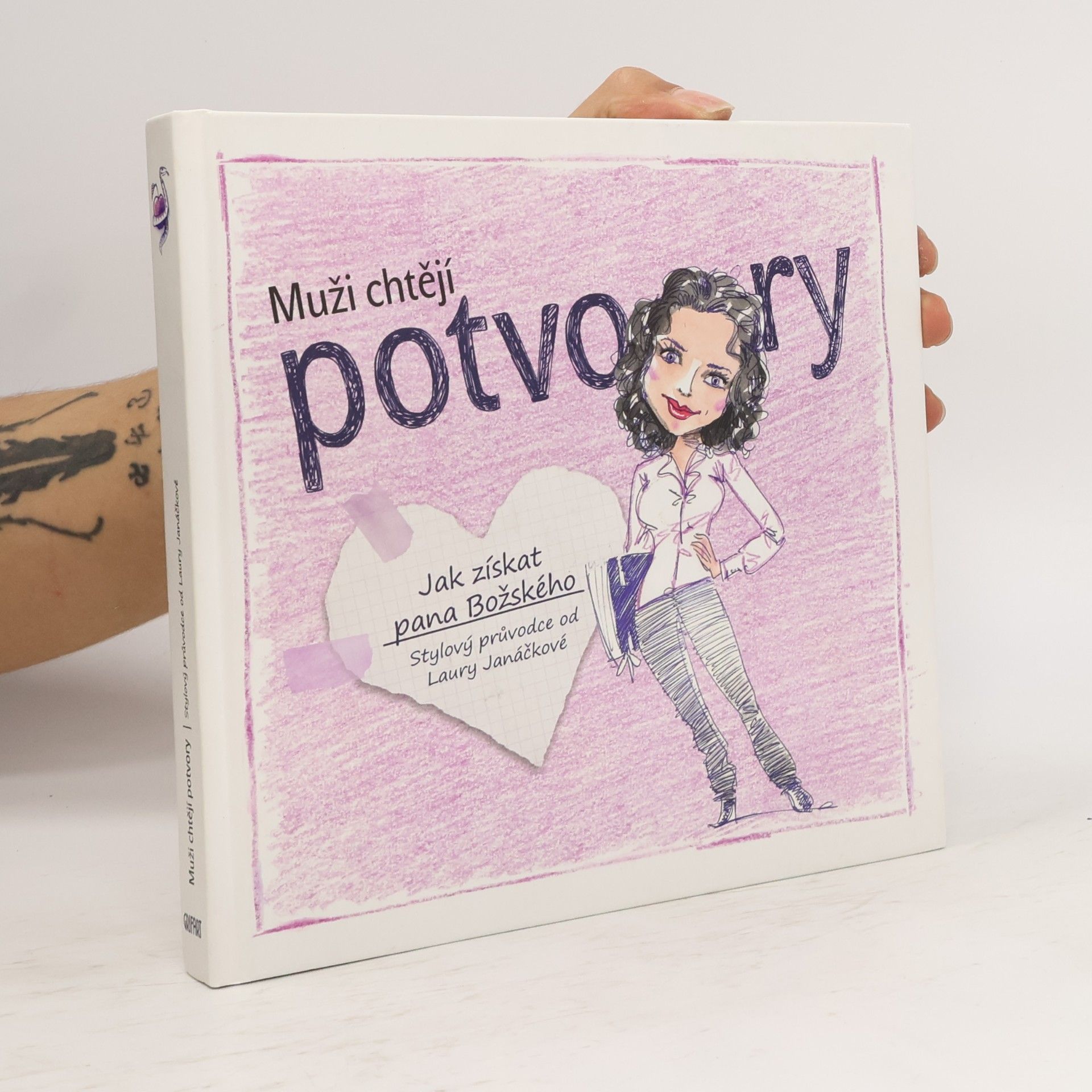 Laura Janáčková Muži chtějí potvory