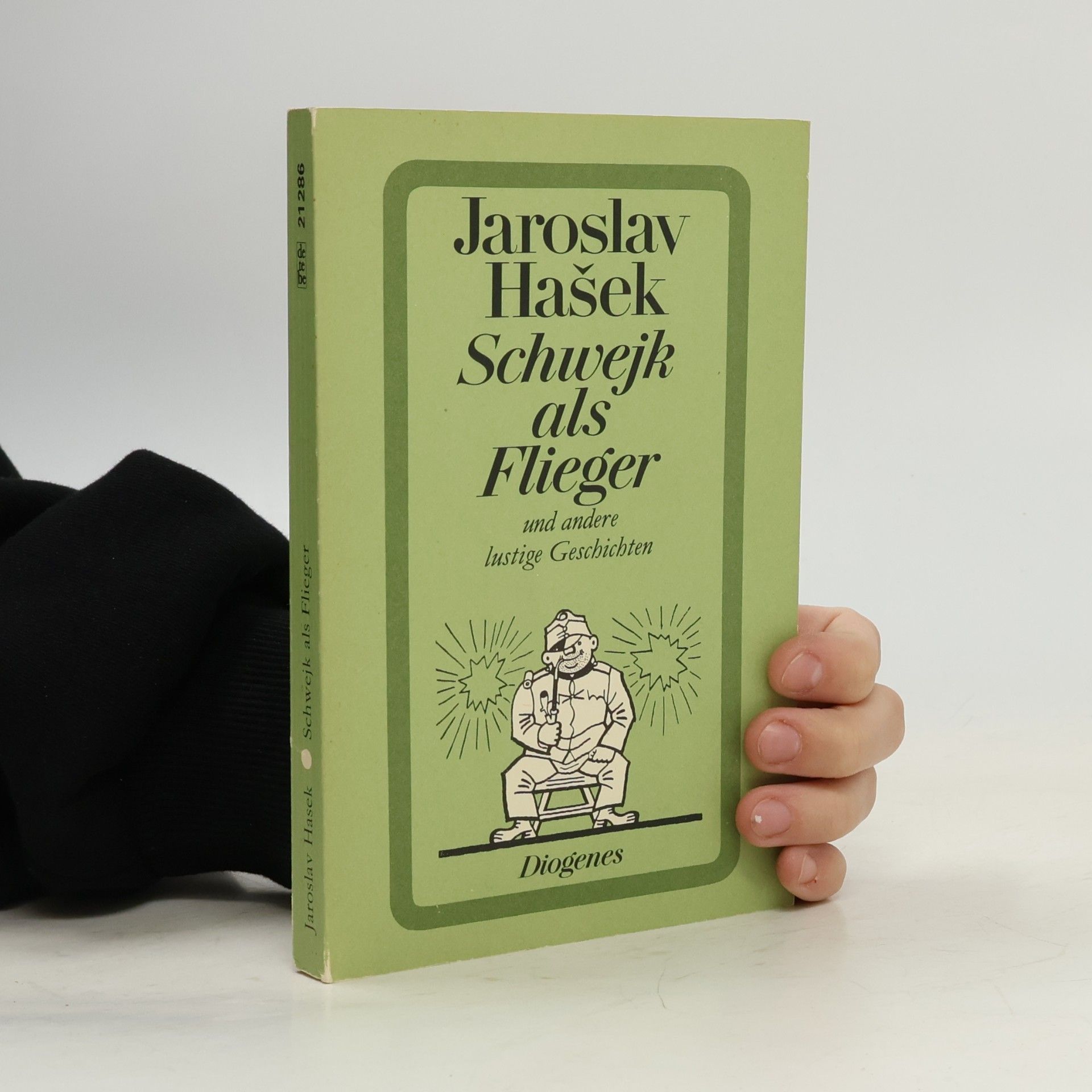 Jaroslav Hašek Schwejk als Flieger und andere lustige Geschichten
