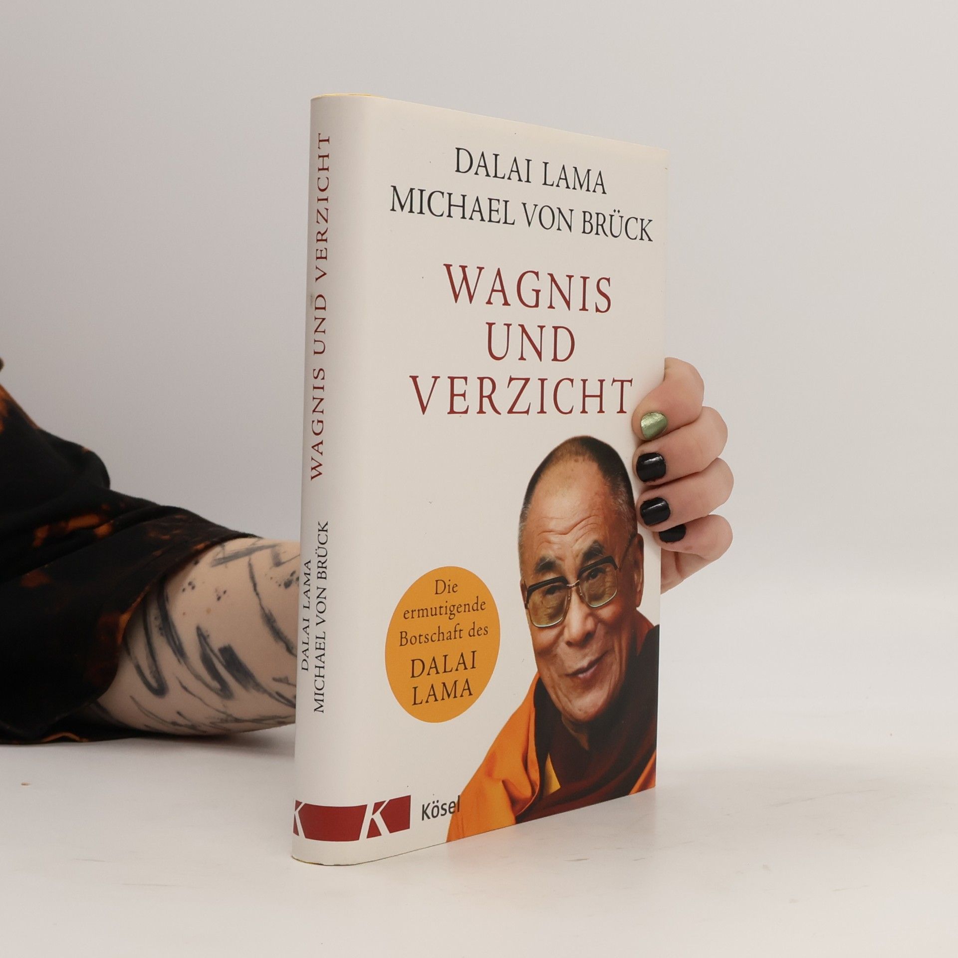 Dalaï-Lama Wagnis und Verzicht