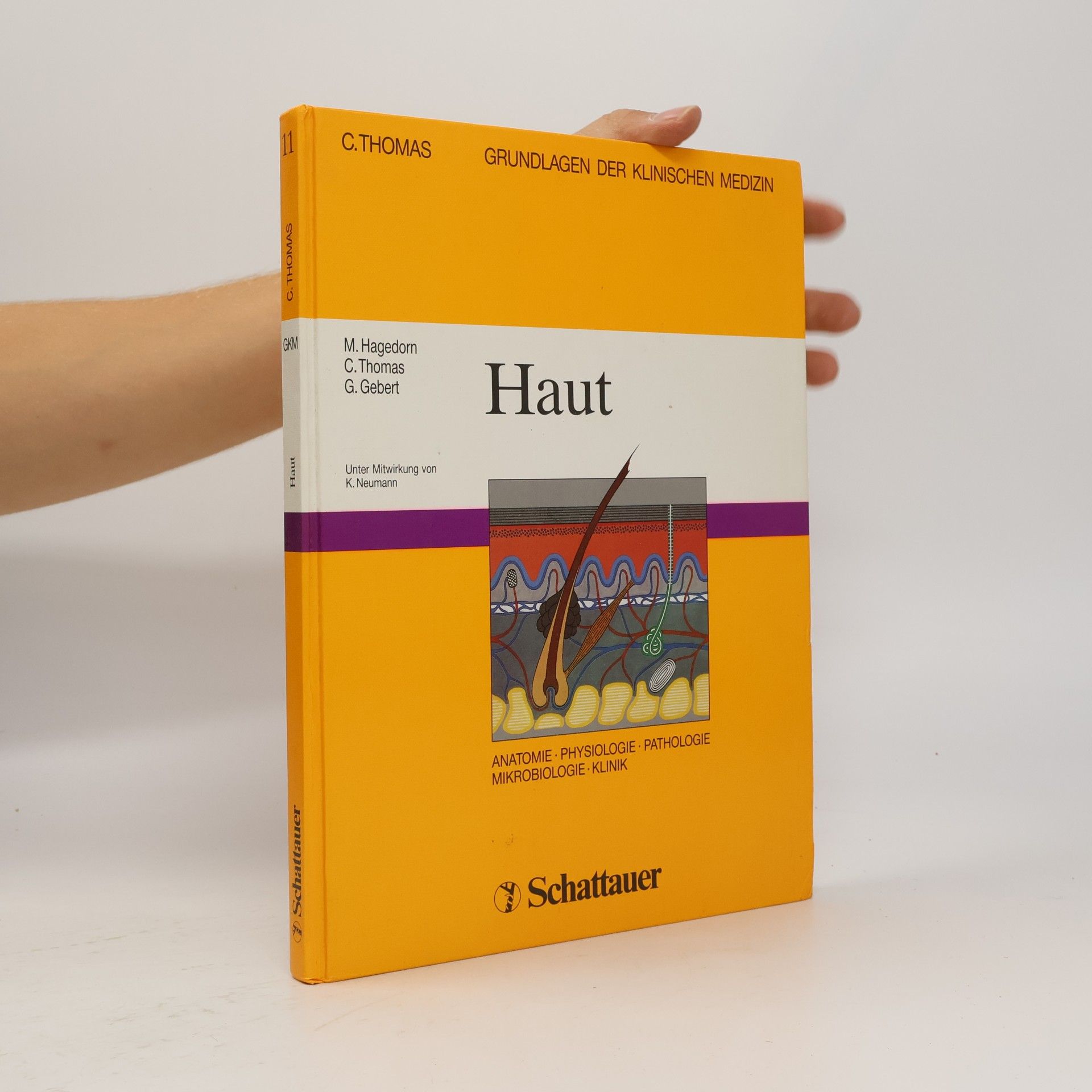 K. Neumann Grundlagen der Klinischen Medizin - 11: Haut
