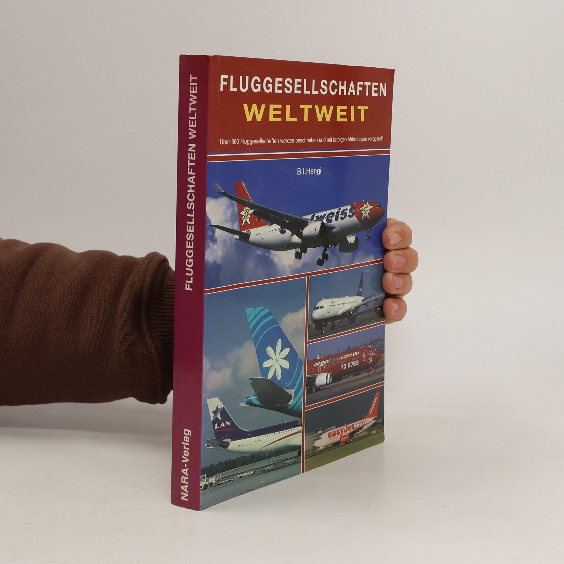B. I. Hengi Fluggesellschaften weltweit