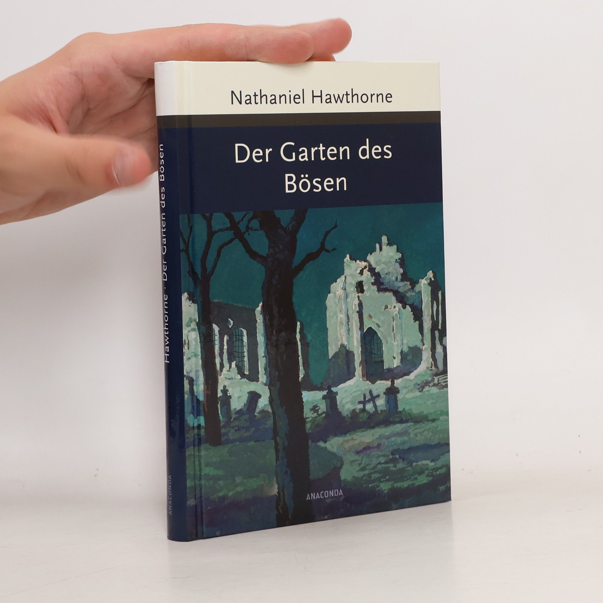 Nathaniel Hawthorne Der Garten des Bösen