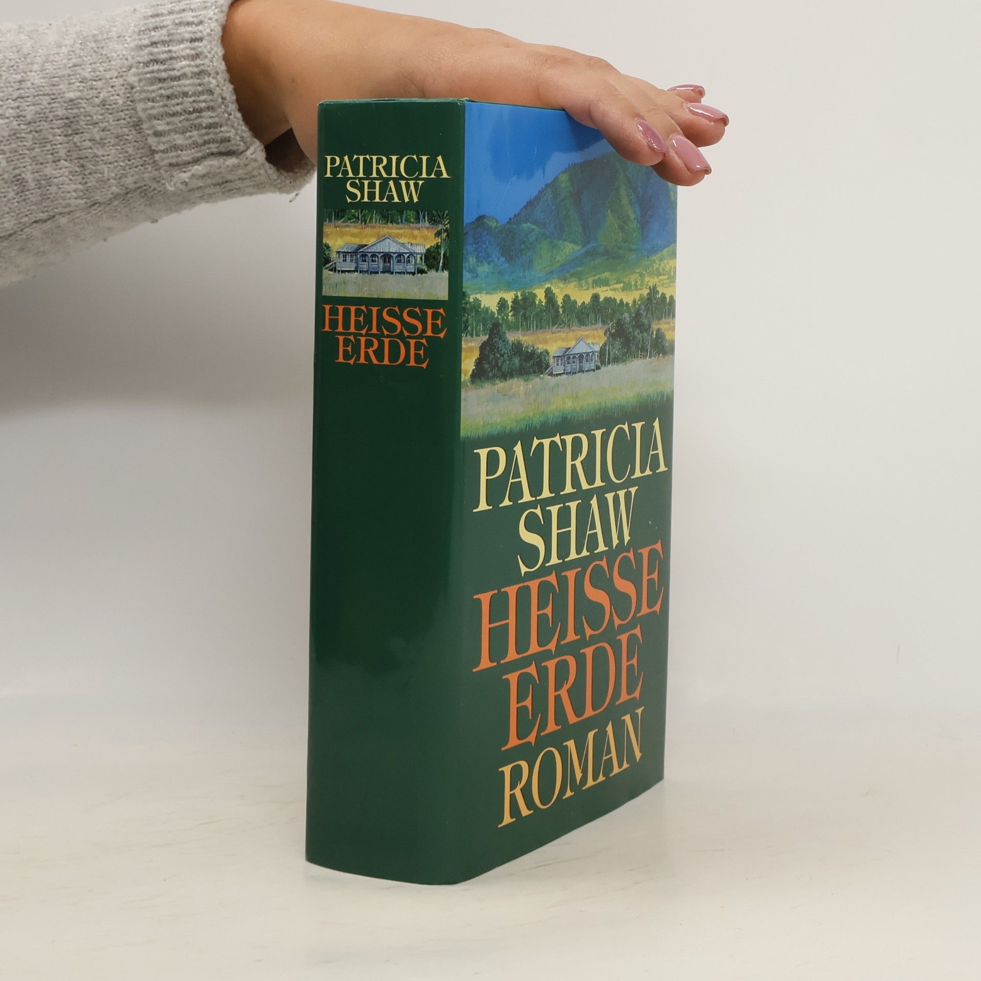 Patricia Shaw Heisse Erde