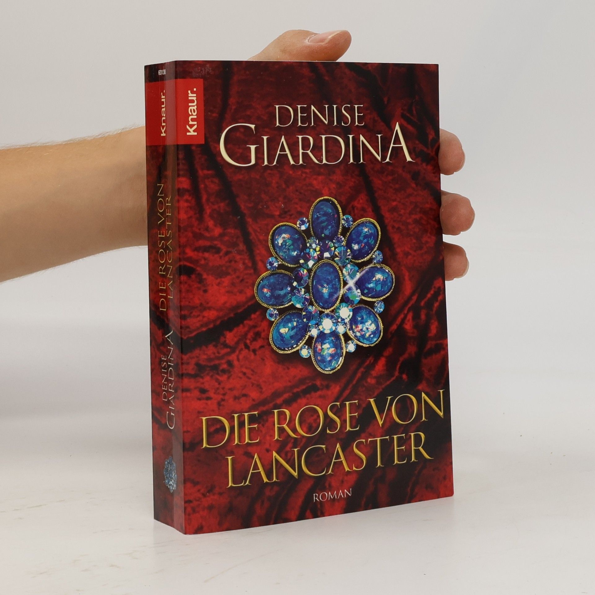 Denise Giardina Die Rose von Lancaster