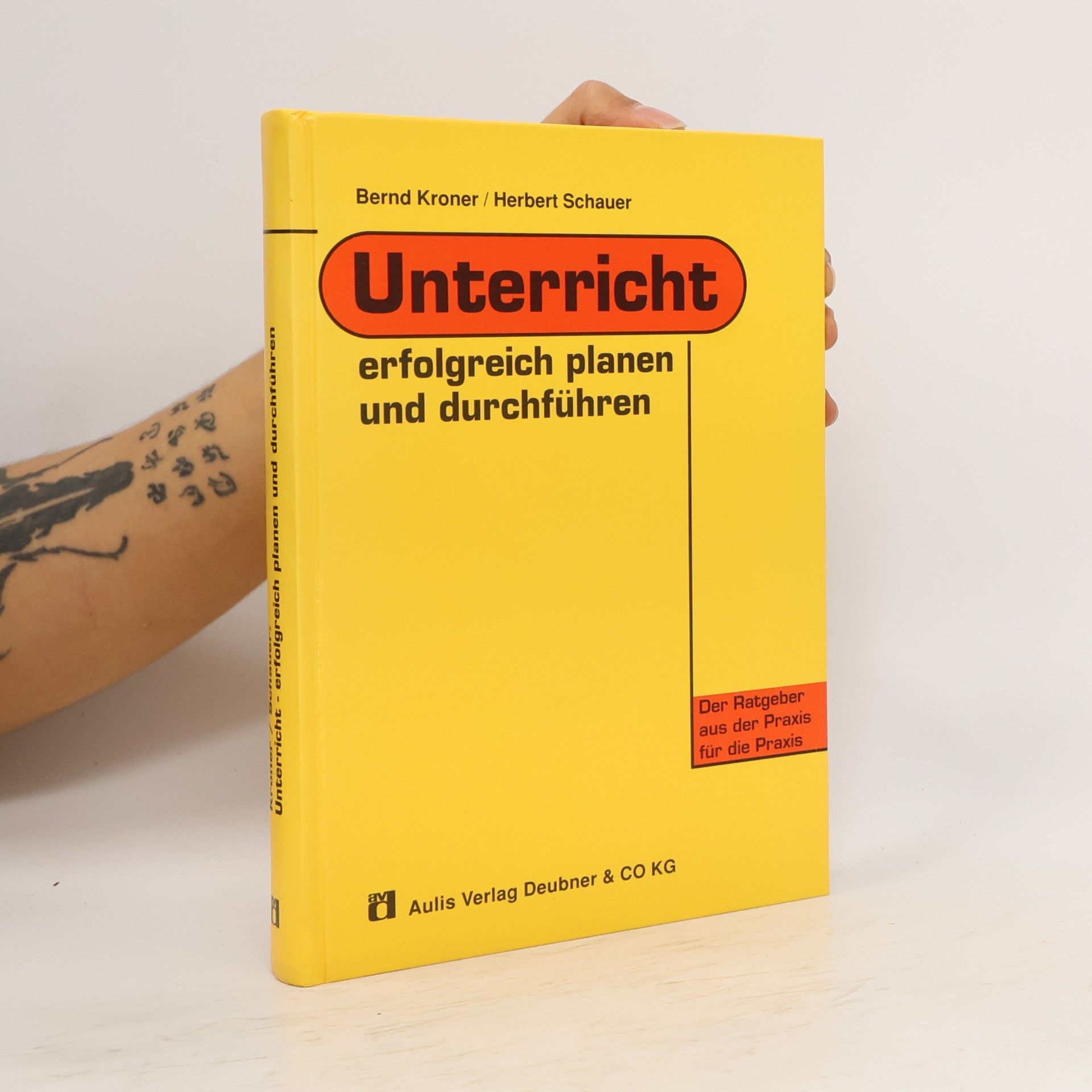 Bernd Kroner Unterricht erfolgreich planen und durchführen