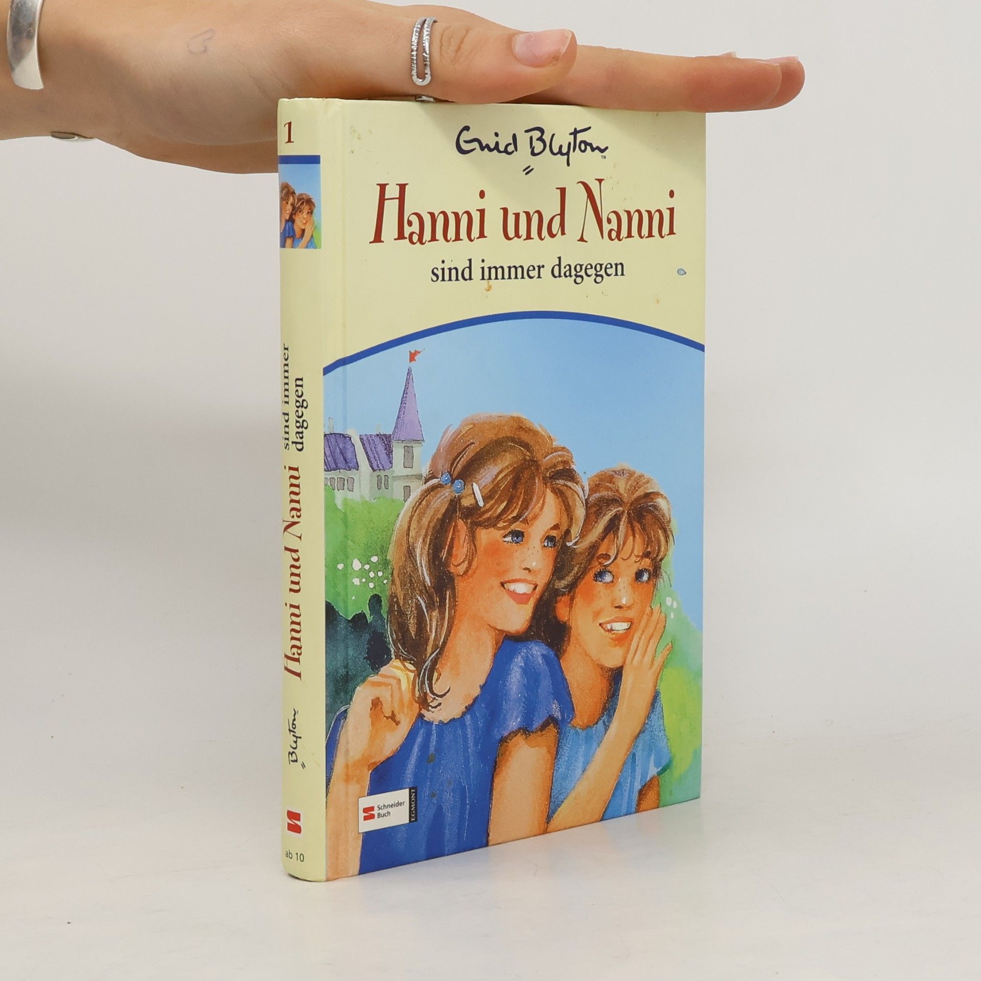 Enid Blyton Hanni und Nanni sind immer dagegen