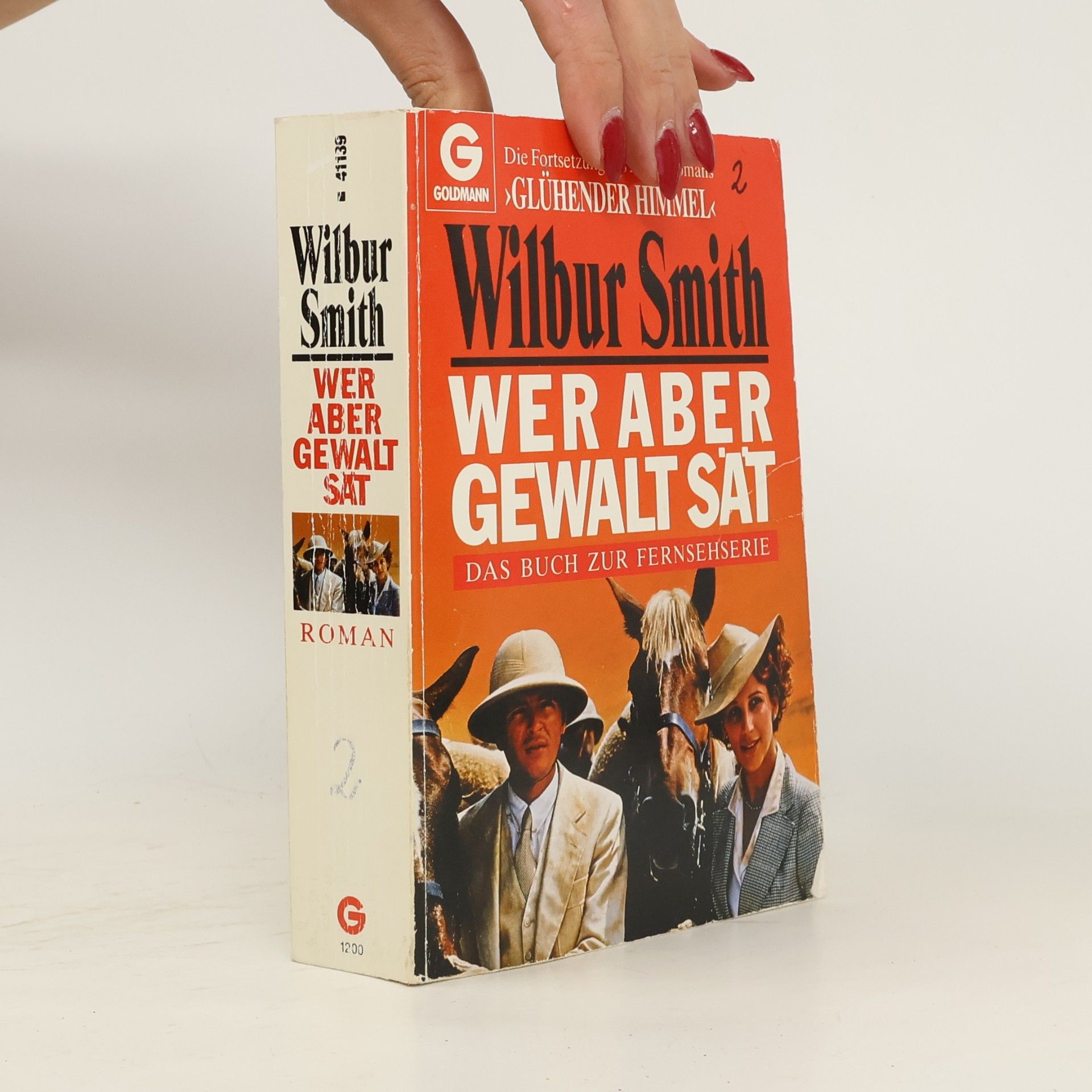 Wilbur A. Smith Wer aber Gewalt sät