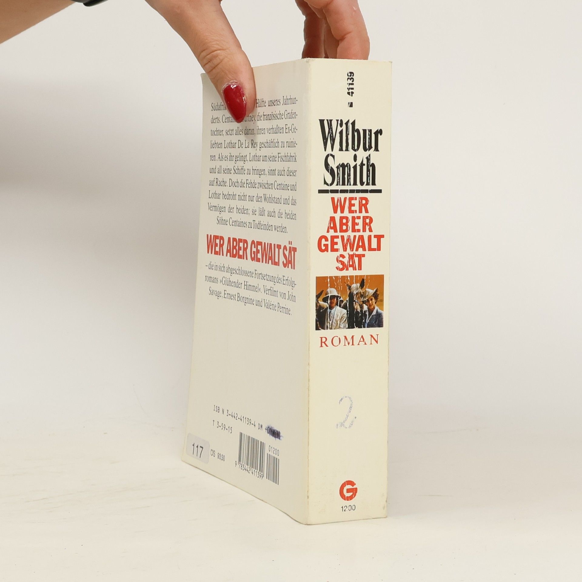 Wilbur A. Smith Wer aber Gewalt sät