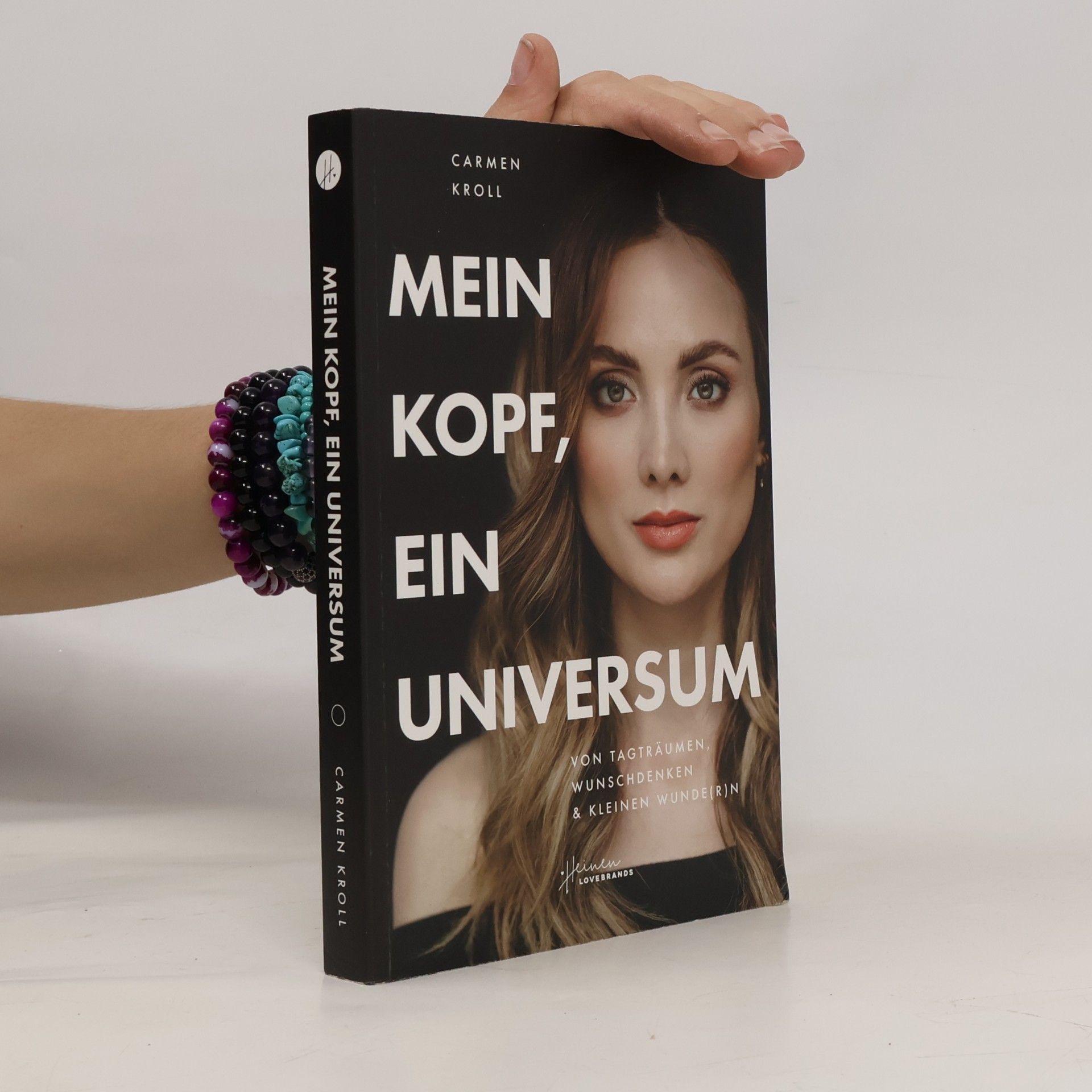 Carmen Kroll Mein Kopf, ein Universum