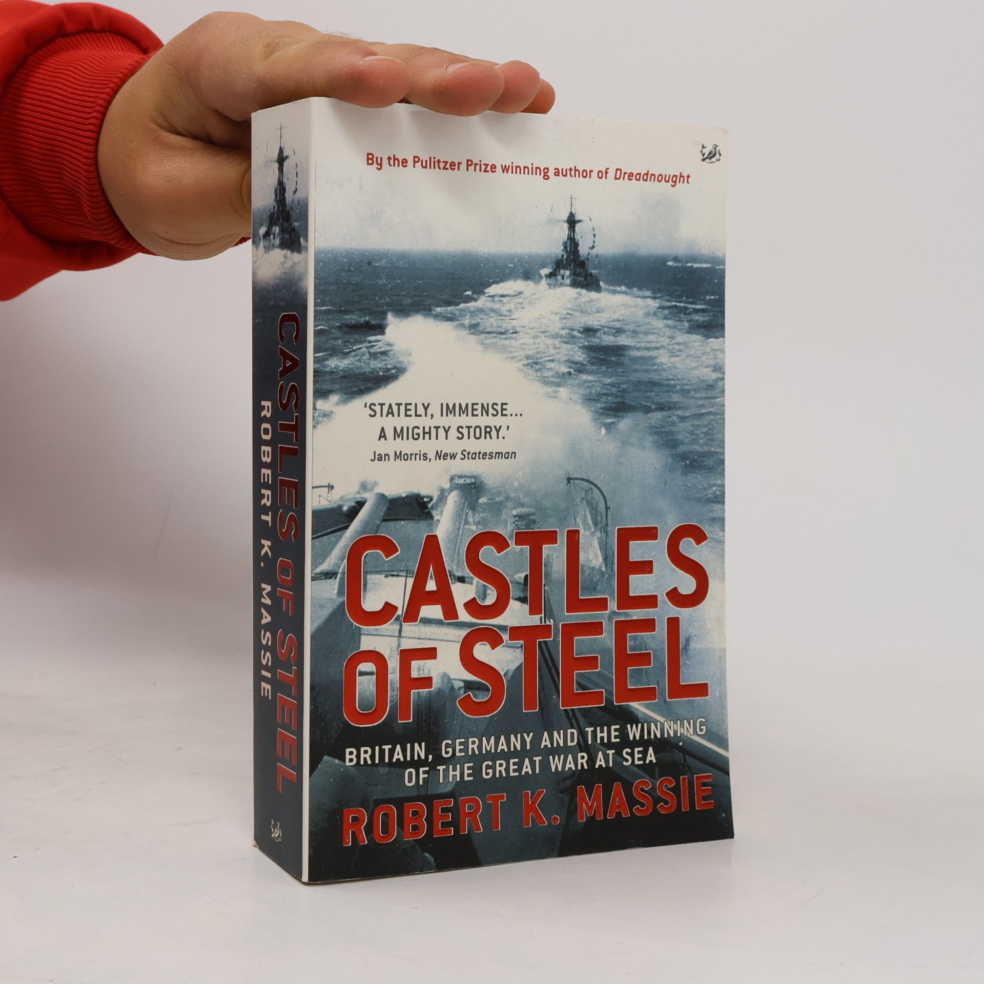 Robert K. Massie Castles of Steel