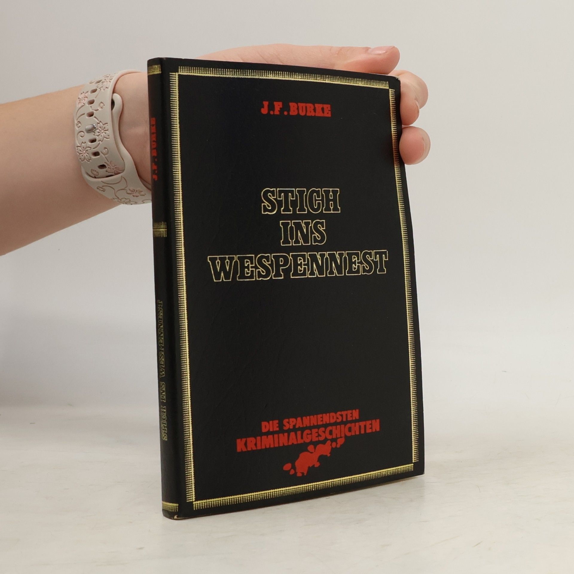 J.F. Burke Stich ins Wespennest