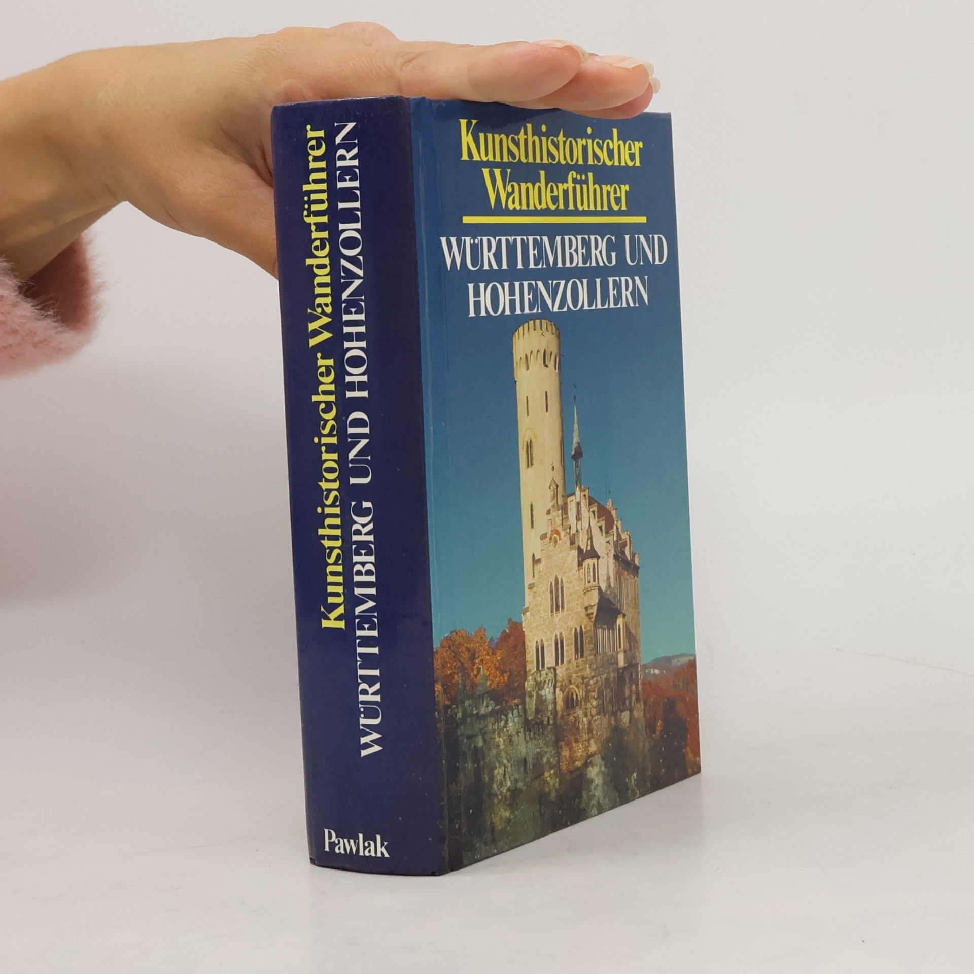 Eugen Gradmann Kunsthistorischer Wanderführer - Württemberg und Hohenzollern