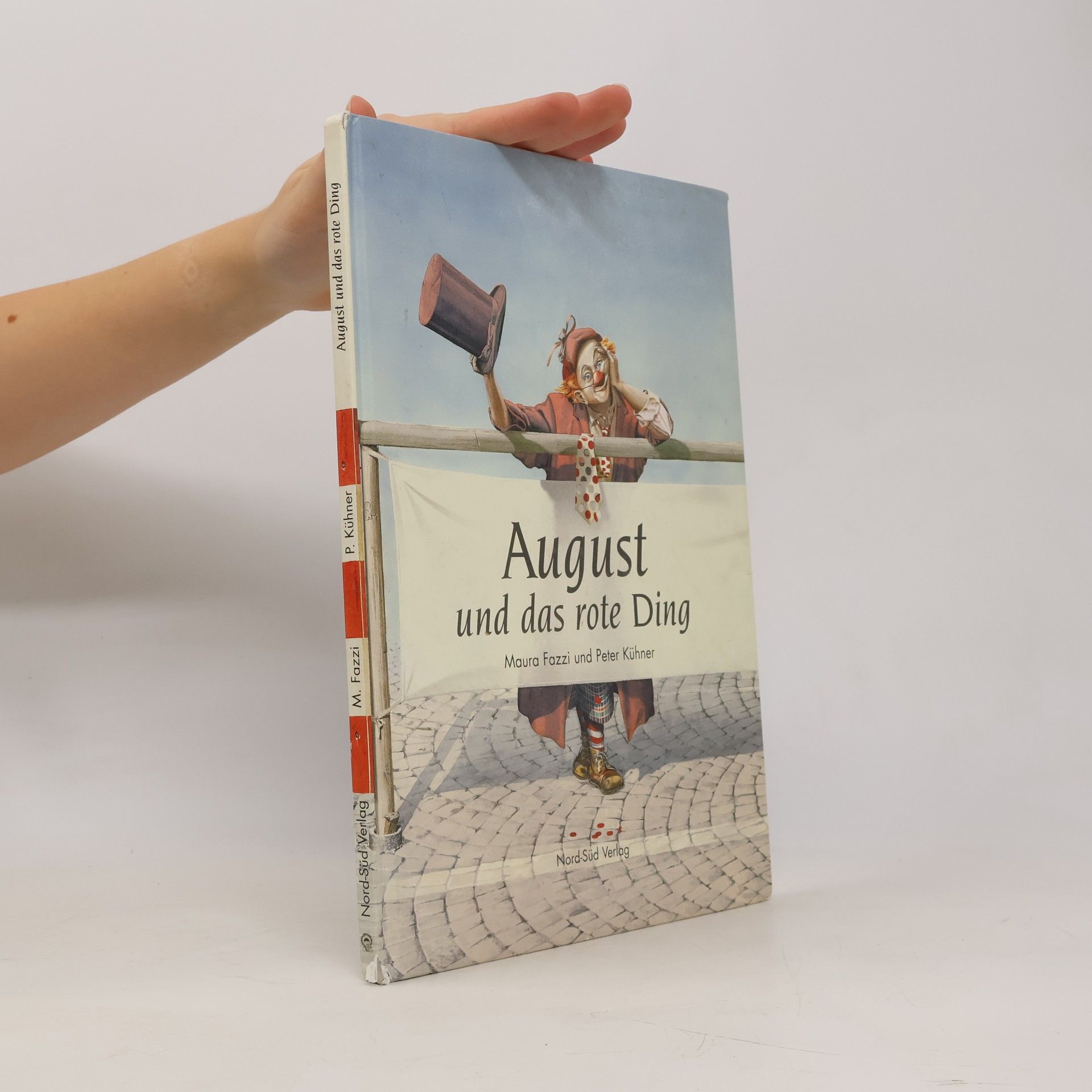 Maura Fazzi August und das rote Ding