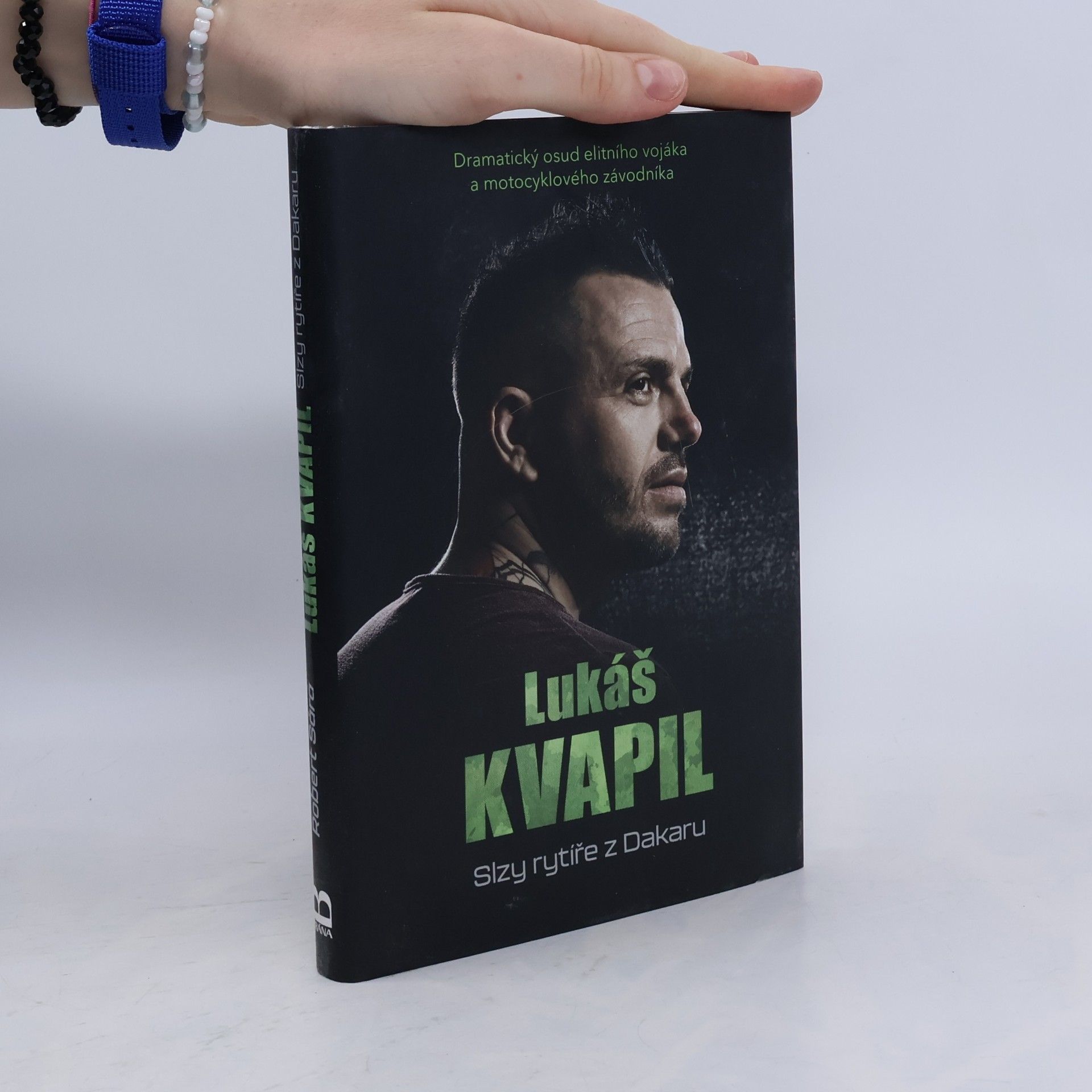 Lukáš Kvapil Lukáš Kvapil: Slzy rytíře z Dakaru