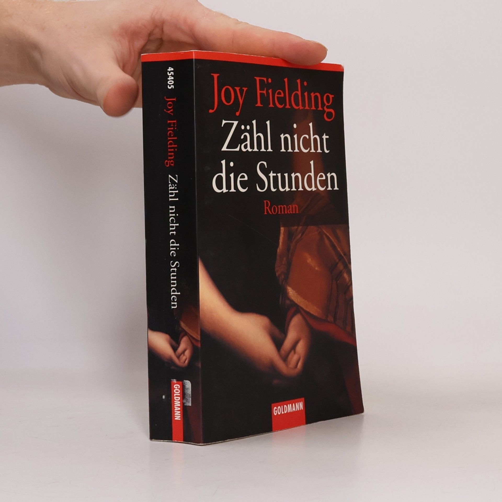 Joy Fielding Zähl nicht die Stunden