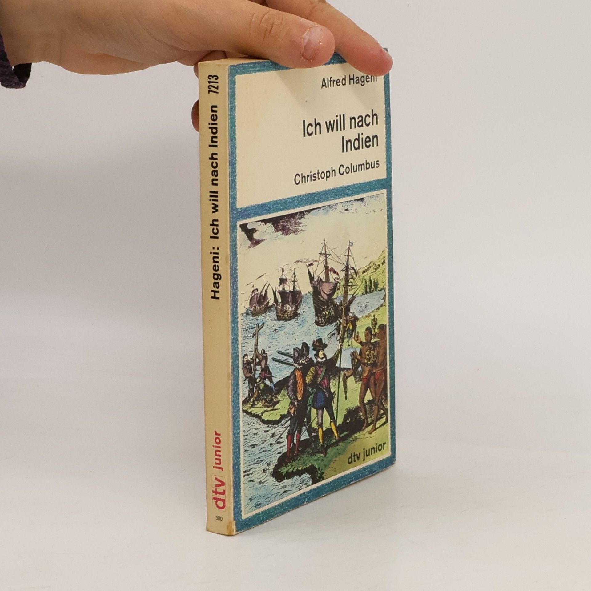Alfred Hageni Ich will nach Indien