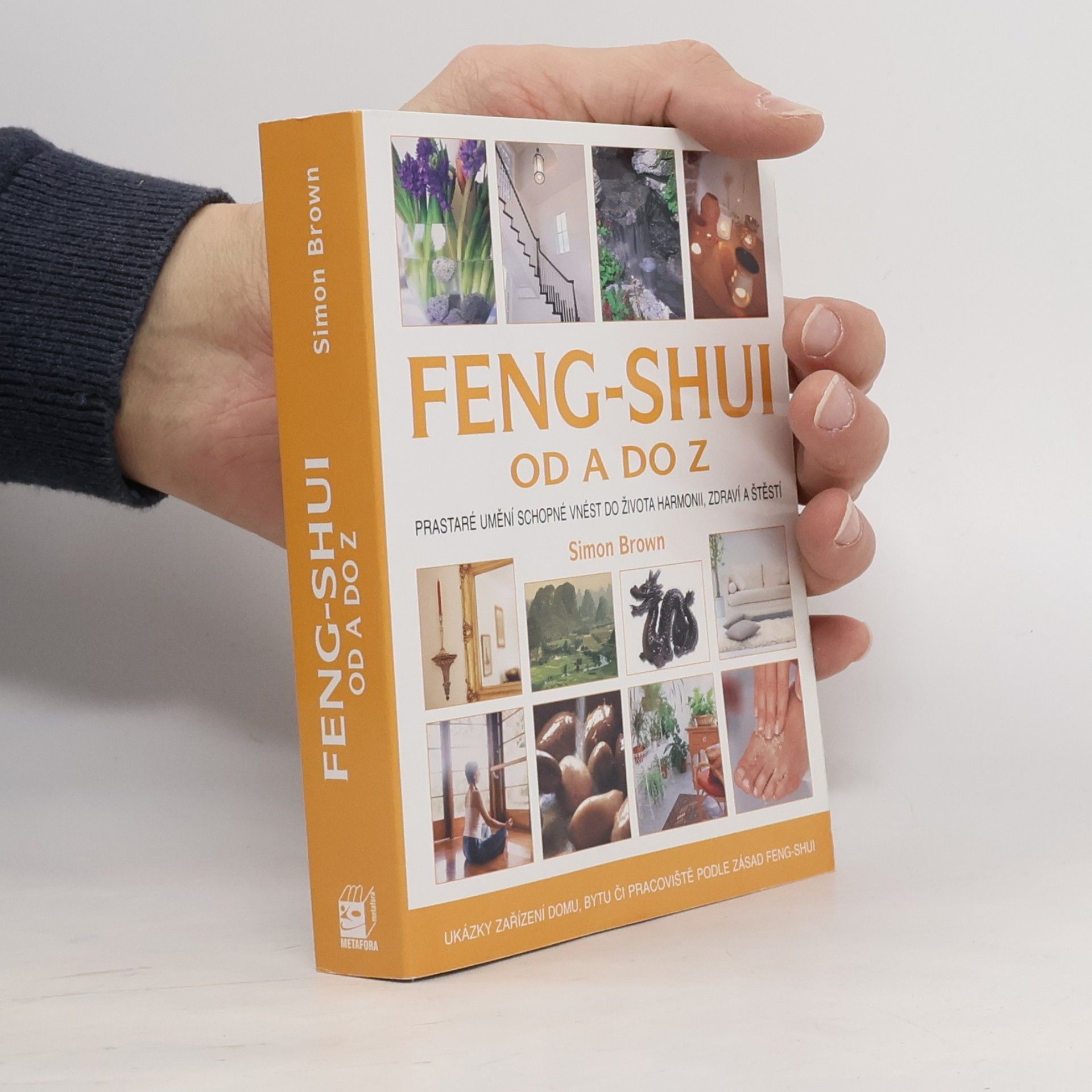 Simon Brown Feng-shui od A do Z